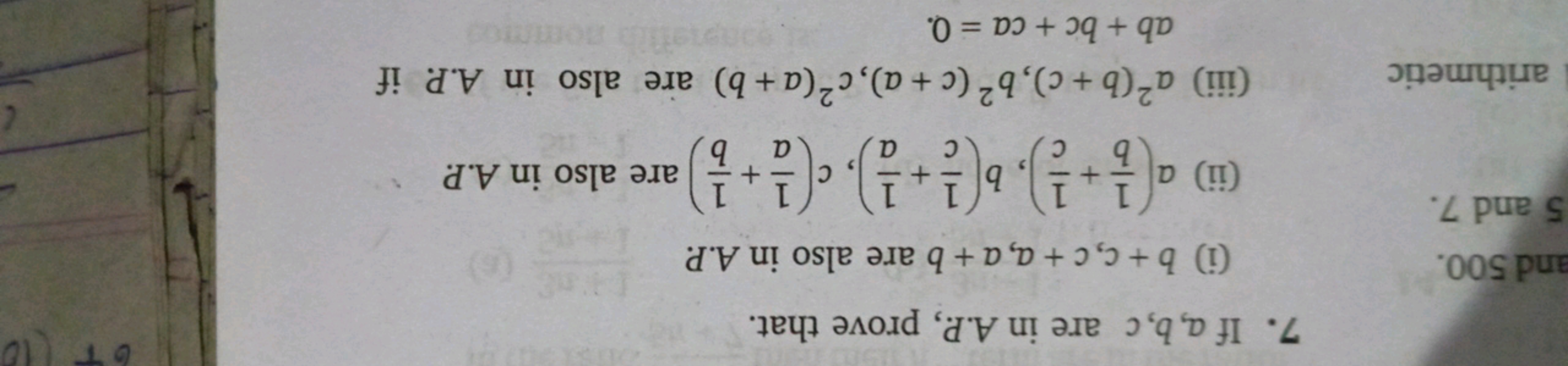 7. If a,b,c are in A.P., prove that.
(i) b+c,c+a,a+b are also in A.P.
