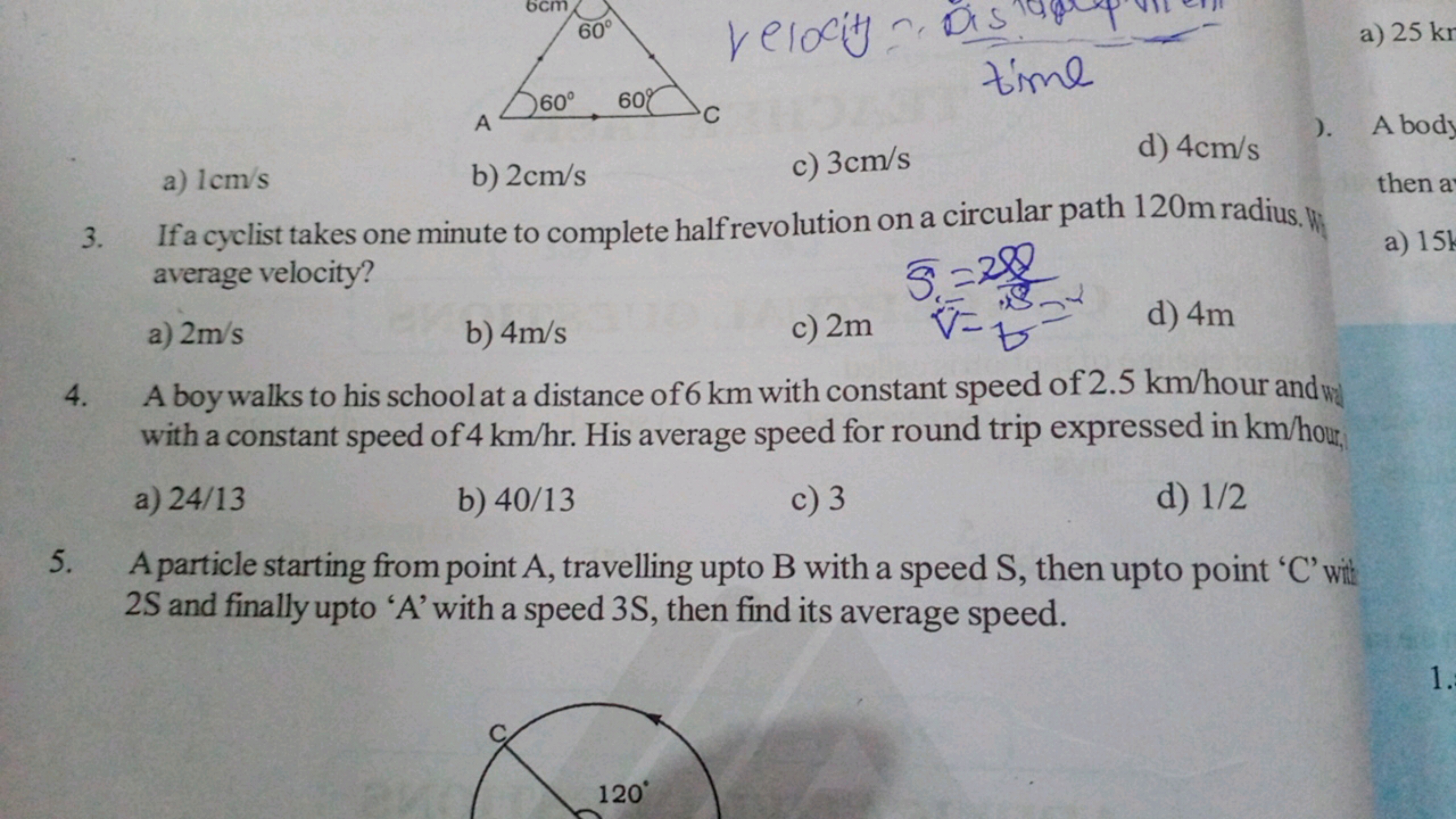 velocity  time  as time ​
a) 25 kr

A
C
c) 3 cm/s
d) 4 cm/s
a) 1 cm/s
