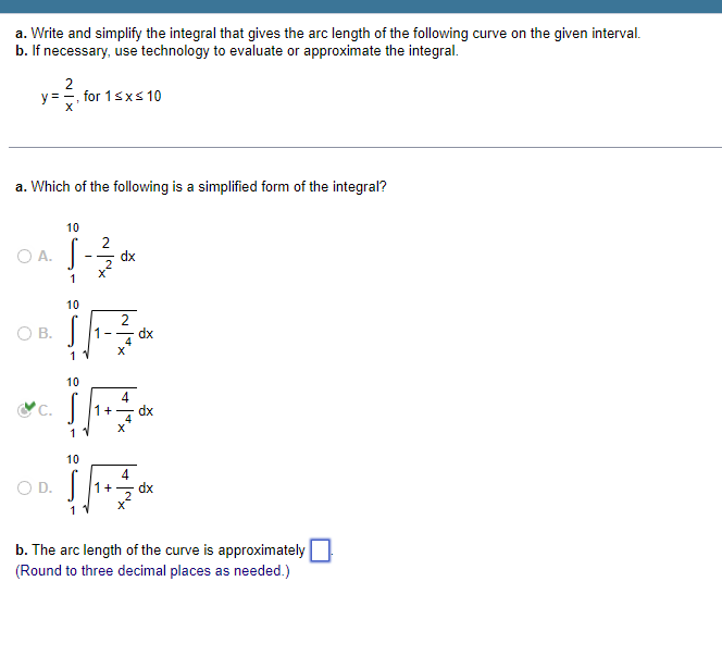 a. Write and simplify the integral that gives the arc length of the fo