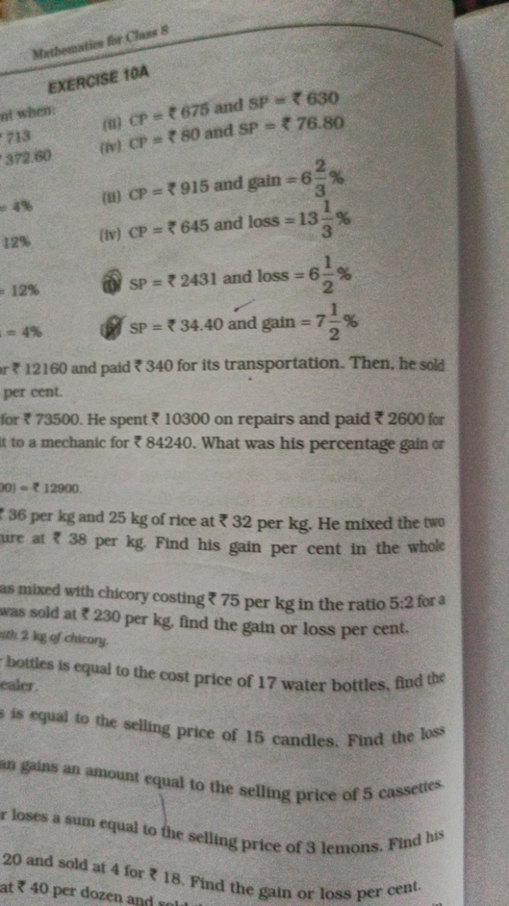 Medbematies for Clase 8
EXERCISE 10A
at when:
713
(ii) CP=₹675 and SP=