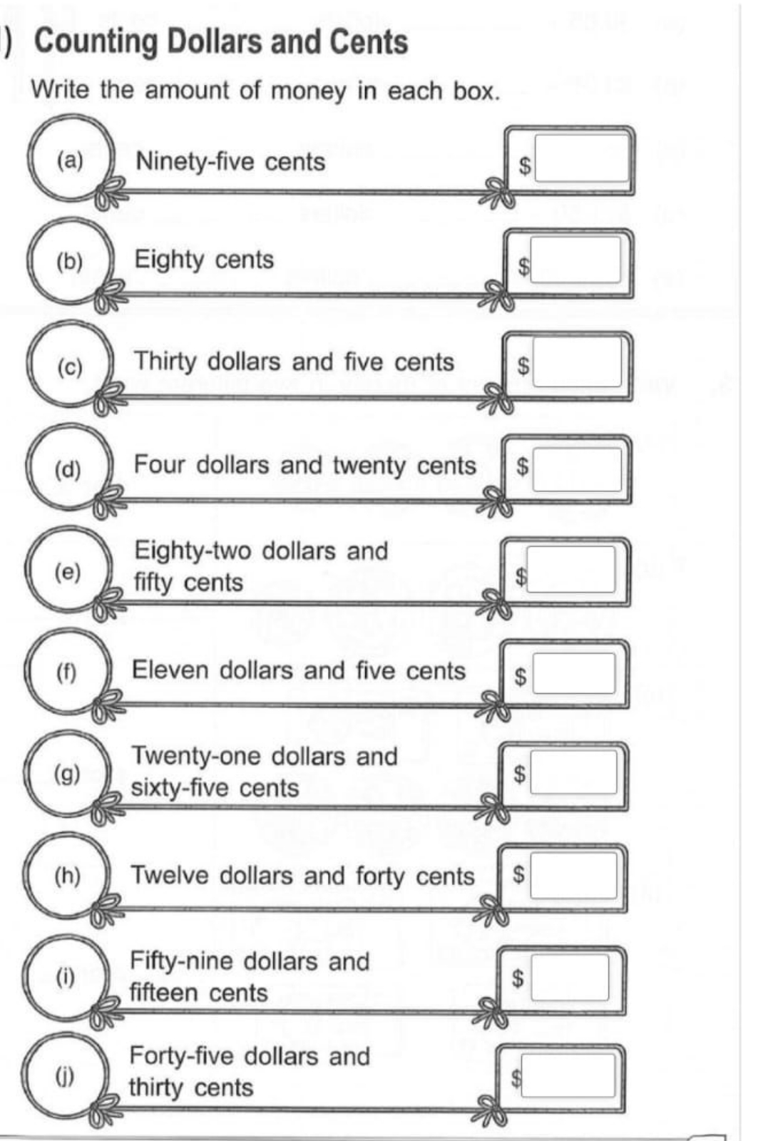 Counting Dollars and Cents
Write the amount of money in each box.
(c) 