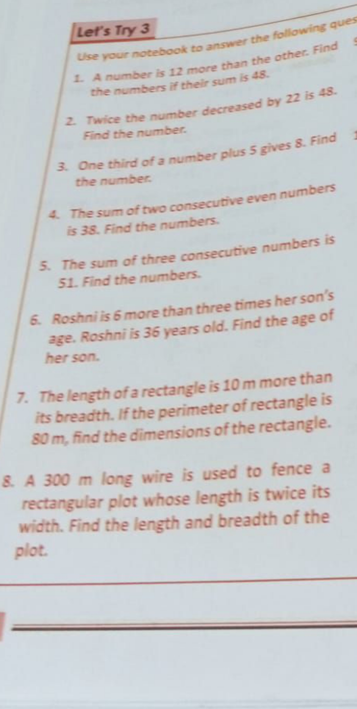 Lef's Try 3
Use your notebook to answer the folliowing ques
1. A numbe