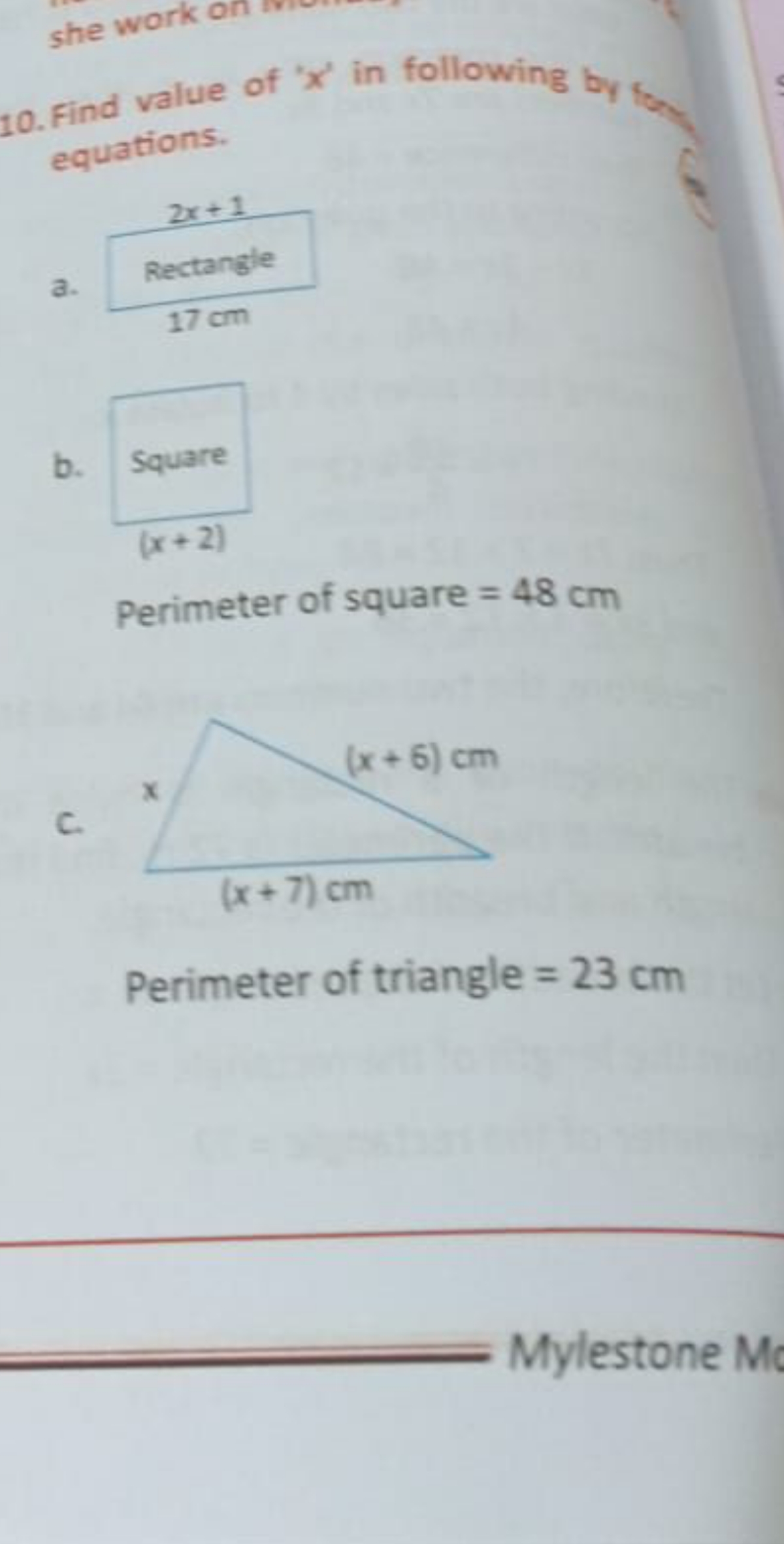 10. Find value of ' x ' in following by tor equations.
a. 
b. □
Perime