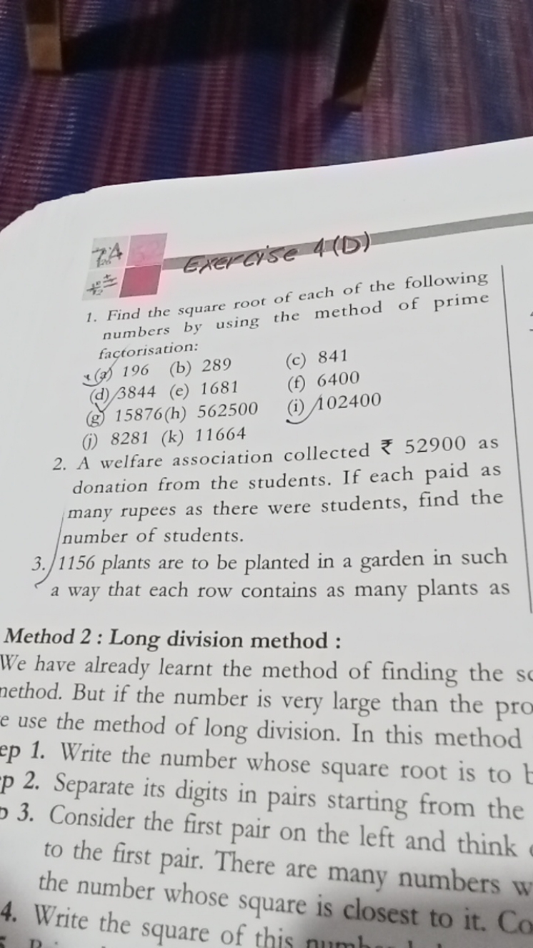 1. Find the square root of each of the following numbers by using the 