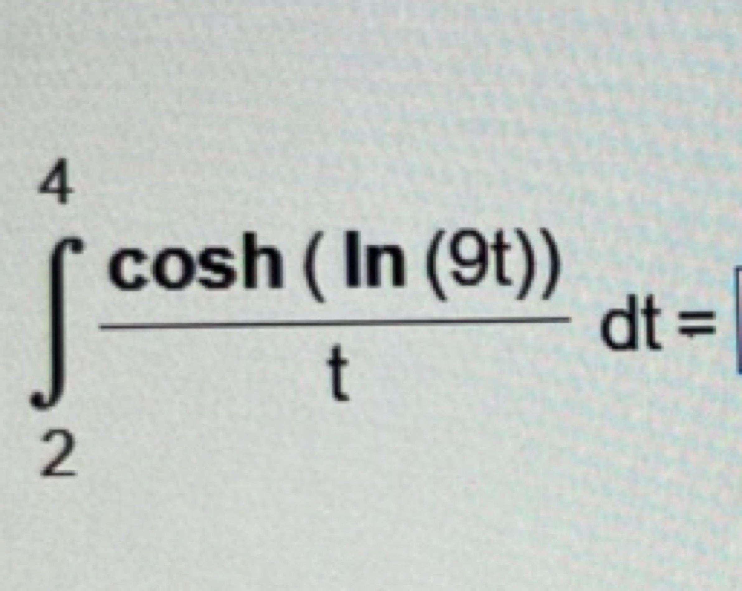 ∫24​tcosh(ln(9t))​dt=
