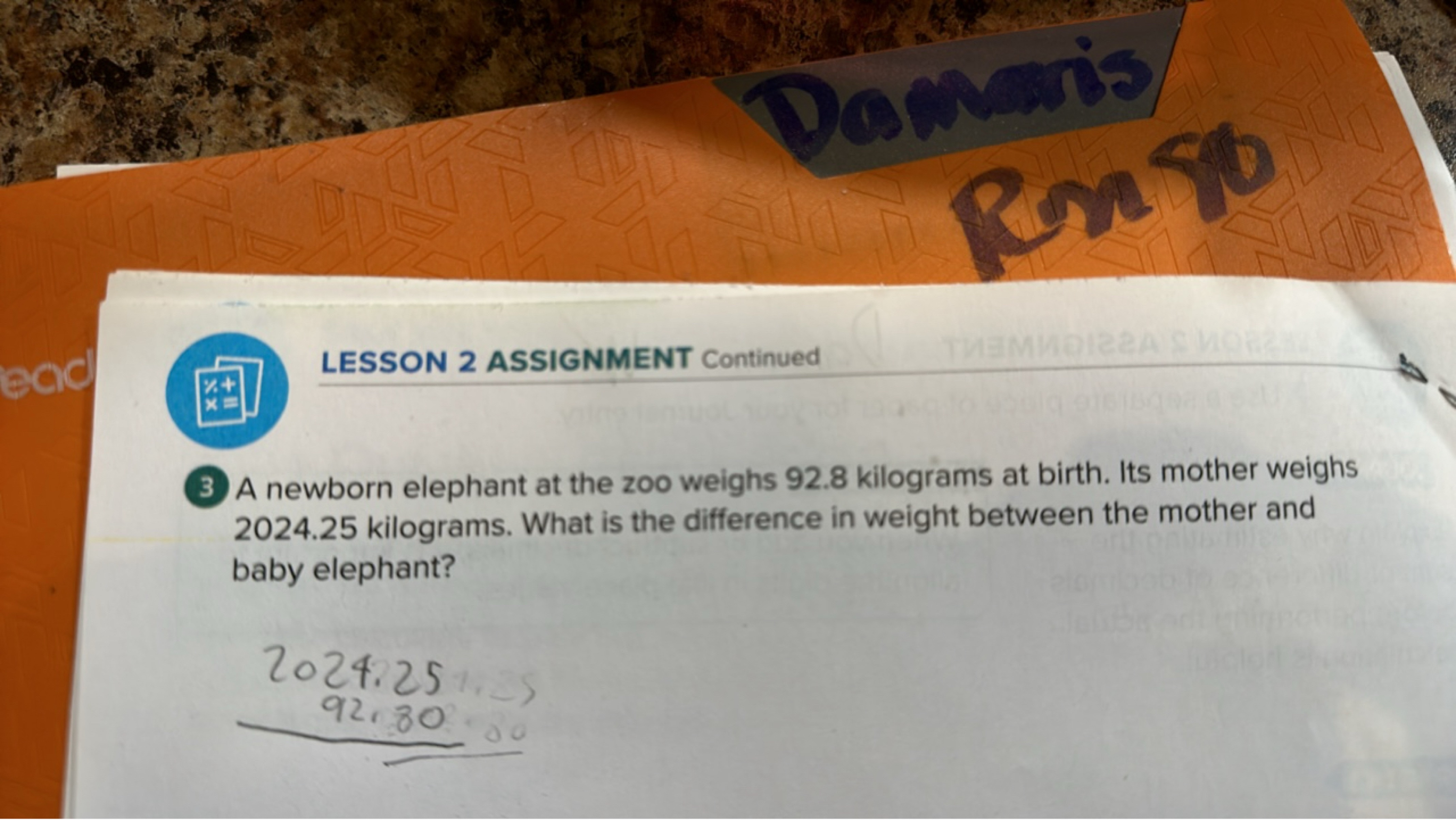 LESSON 2 ASSIGNMENT Continued
(3) A newborn elephant at the zoo weighs