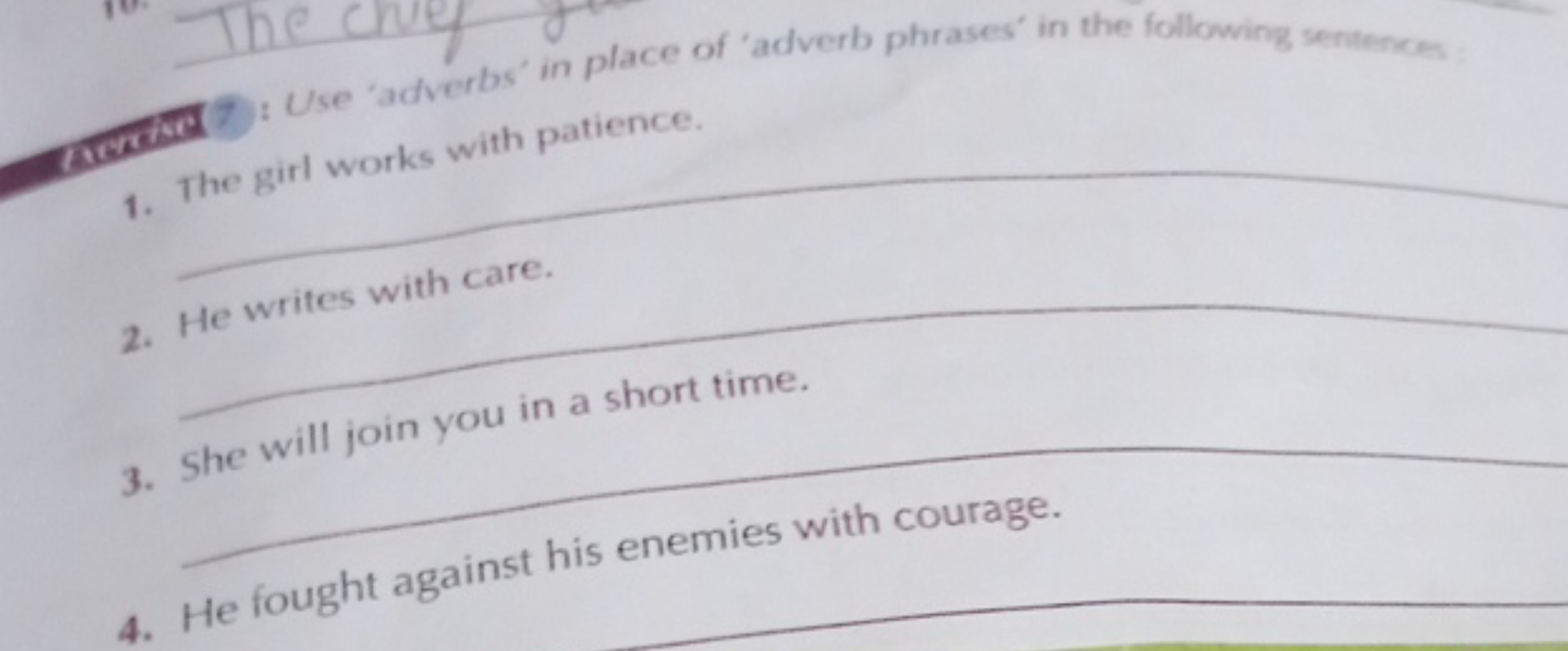 1. The 7 : girl : works 'adverbs' in place of 'adverb phrases' in the 