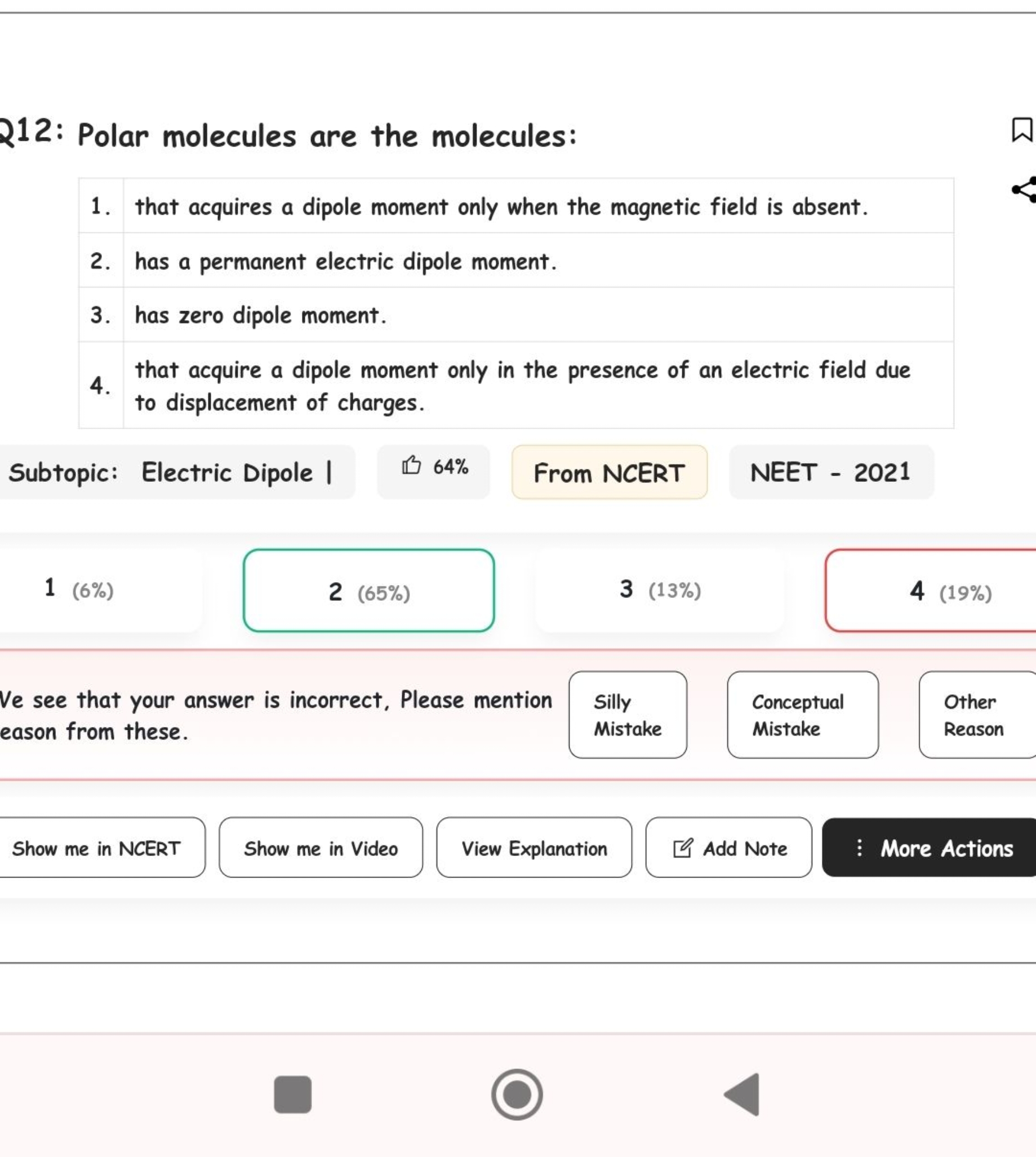 212: Polar molecules are the molecules:
1. that acquires a dipole mome