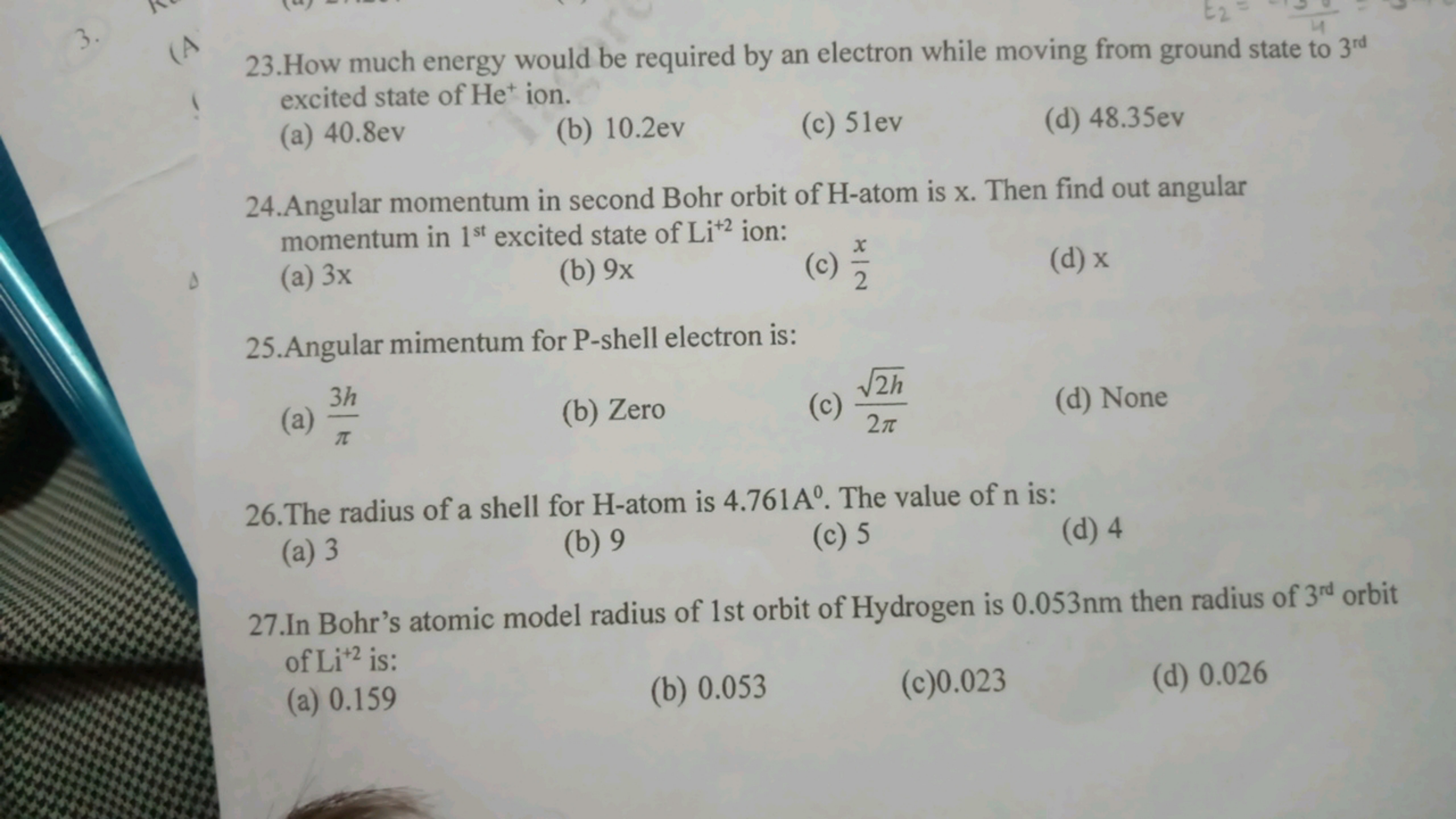 23. How much energy would be required by an electron while moving from