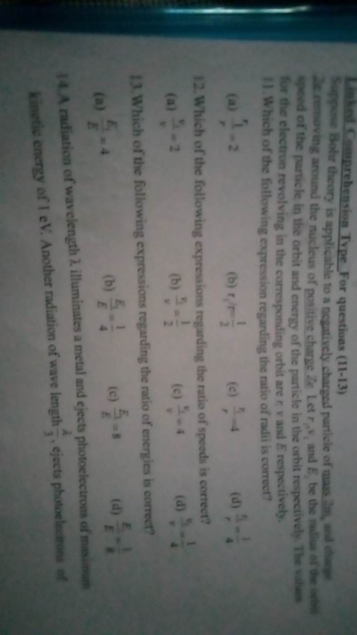 Lished Comprehension Trpe For questions (11-13)
Suppose- Bolor theory 