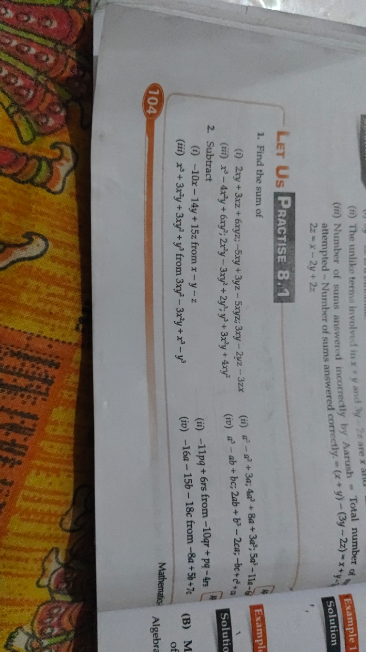 (ii) The unlike terms involved in x+y and 3y−2z are x
(iii) Number of 