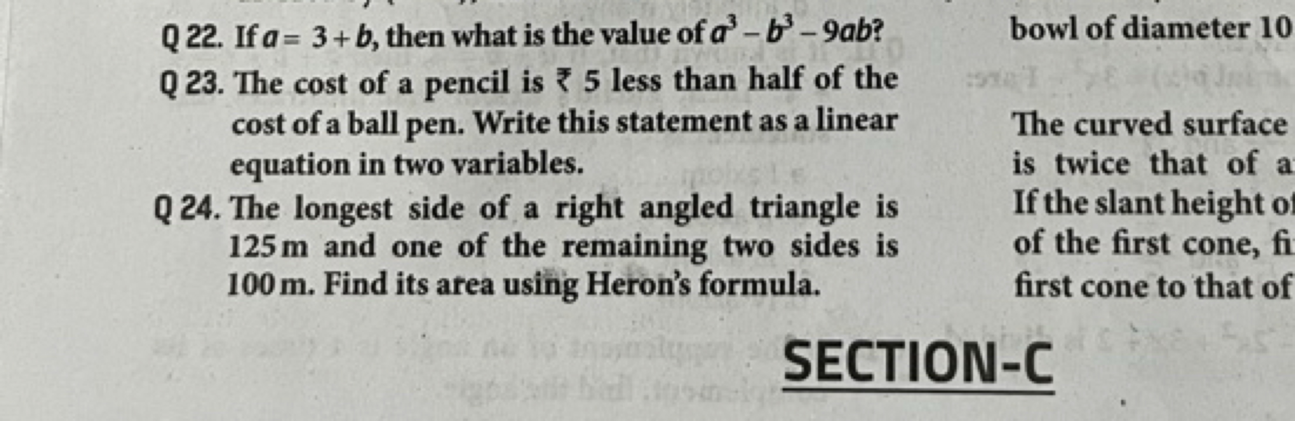 Q 22. If a=3+b, then what is the value of a3−b3−9ab ? bowl of diameter