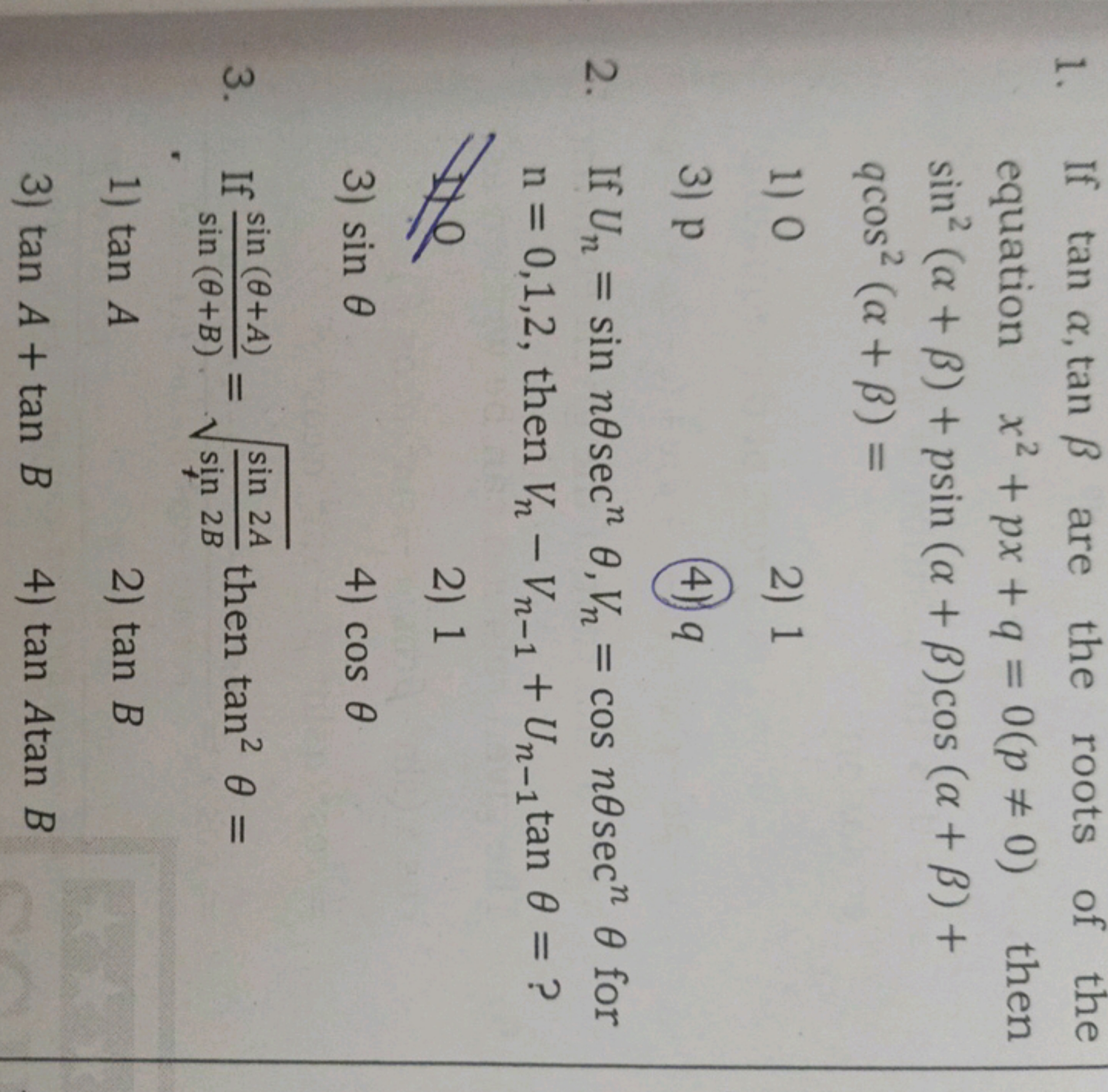 1. If tanα,tanβ are the roots of the equation x2+px+q=0(p=0) then sin