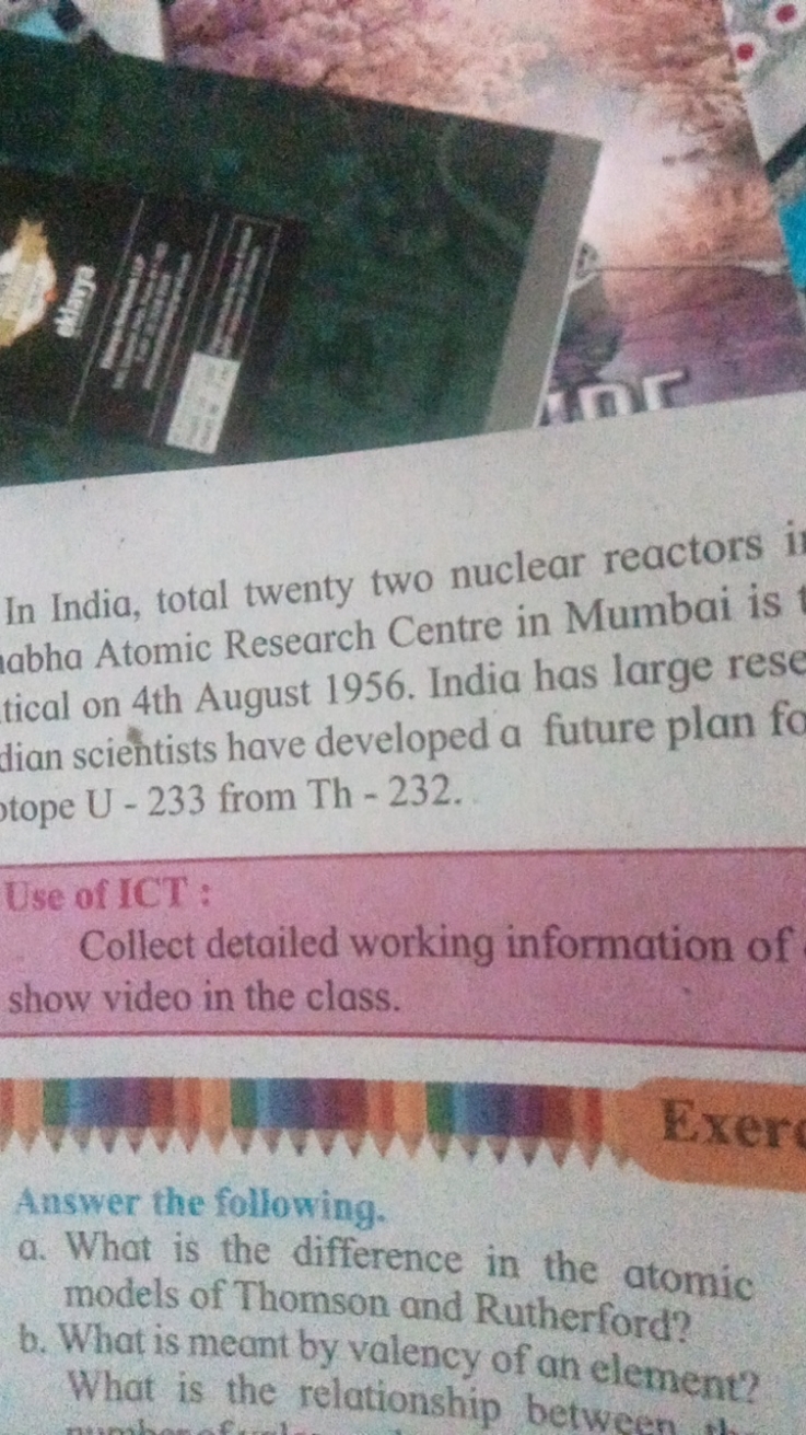 In India, total twenty two nuclear reactors abha Atomic Research Centr