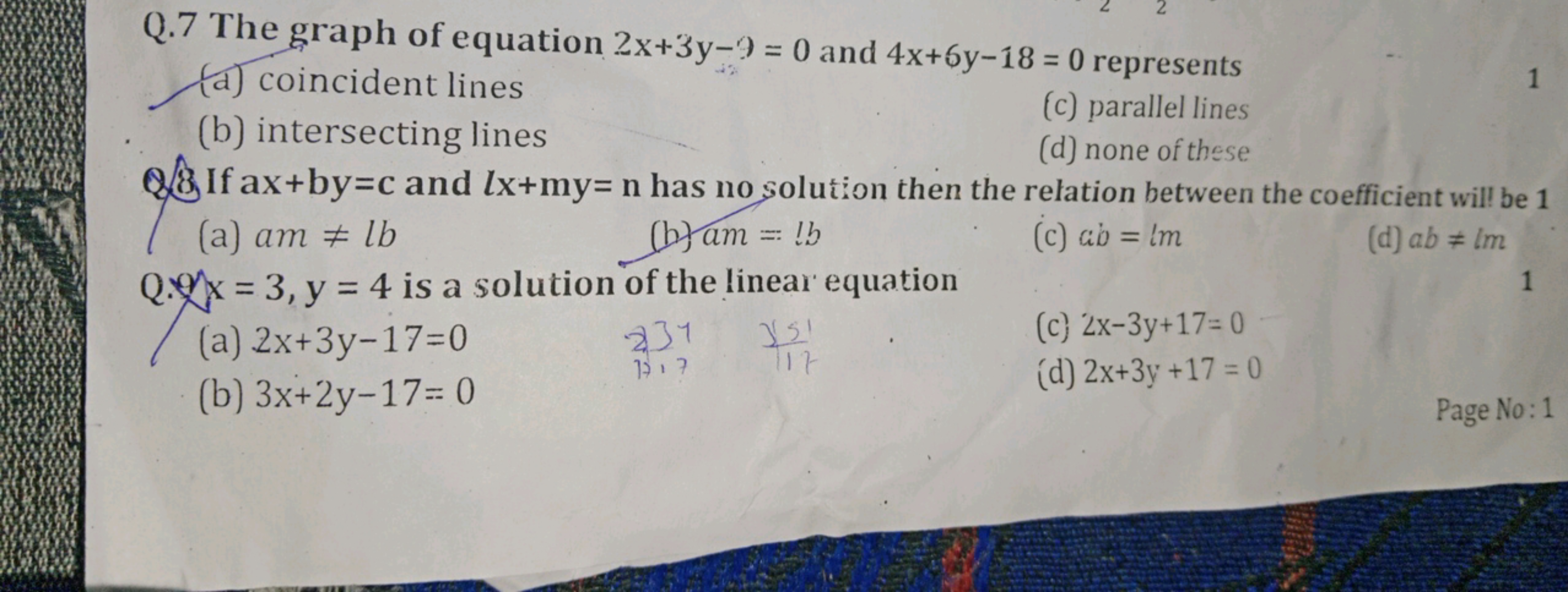 Q. 7 The graph of equation 2x+3y−9=0 and 4x+6y−18=0 represents
(d) coi