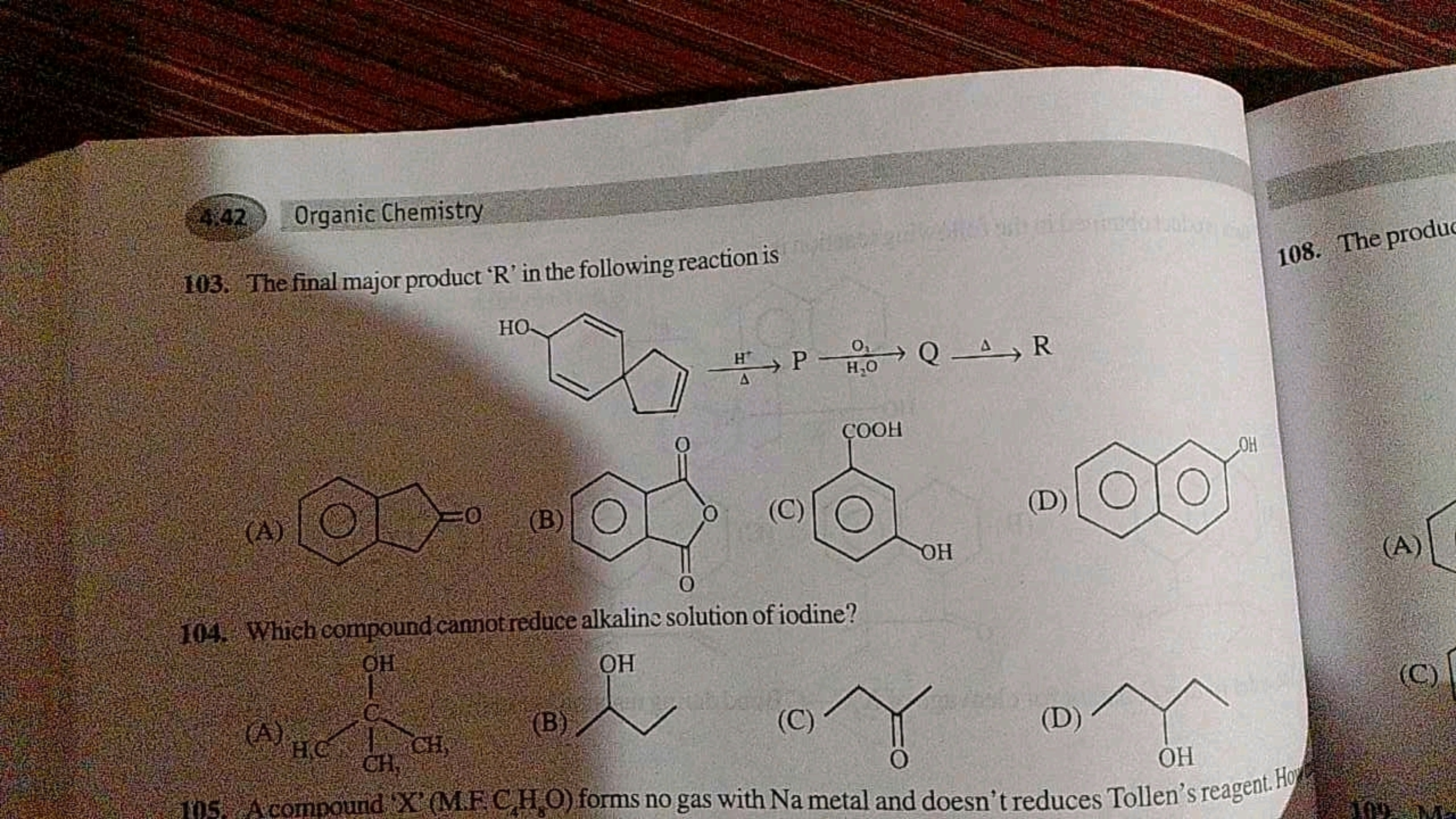 42. Organic Chemistry
103. The final major product ' R ' in the follow