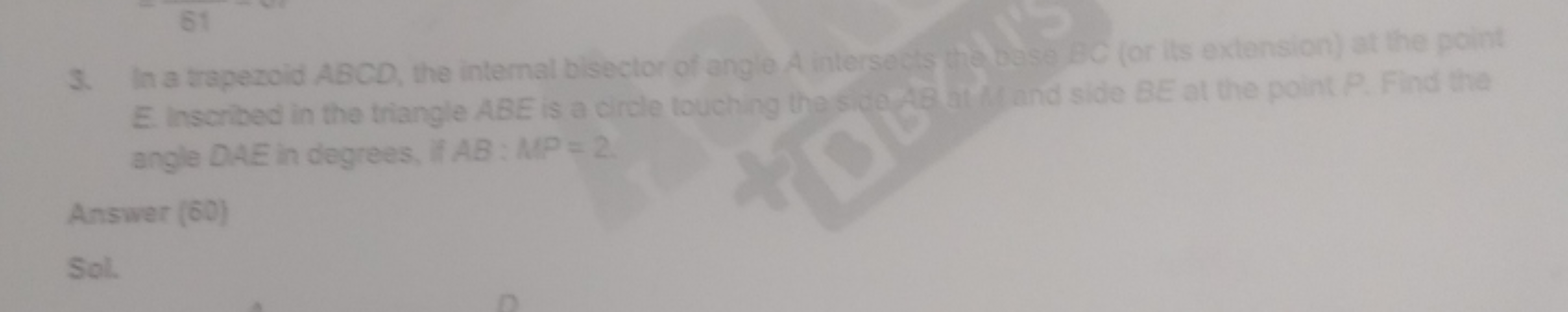 3. In a trapezoid ABCD, the internal bisector of angle A intersects th