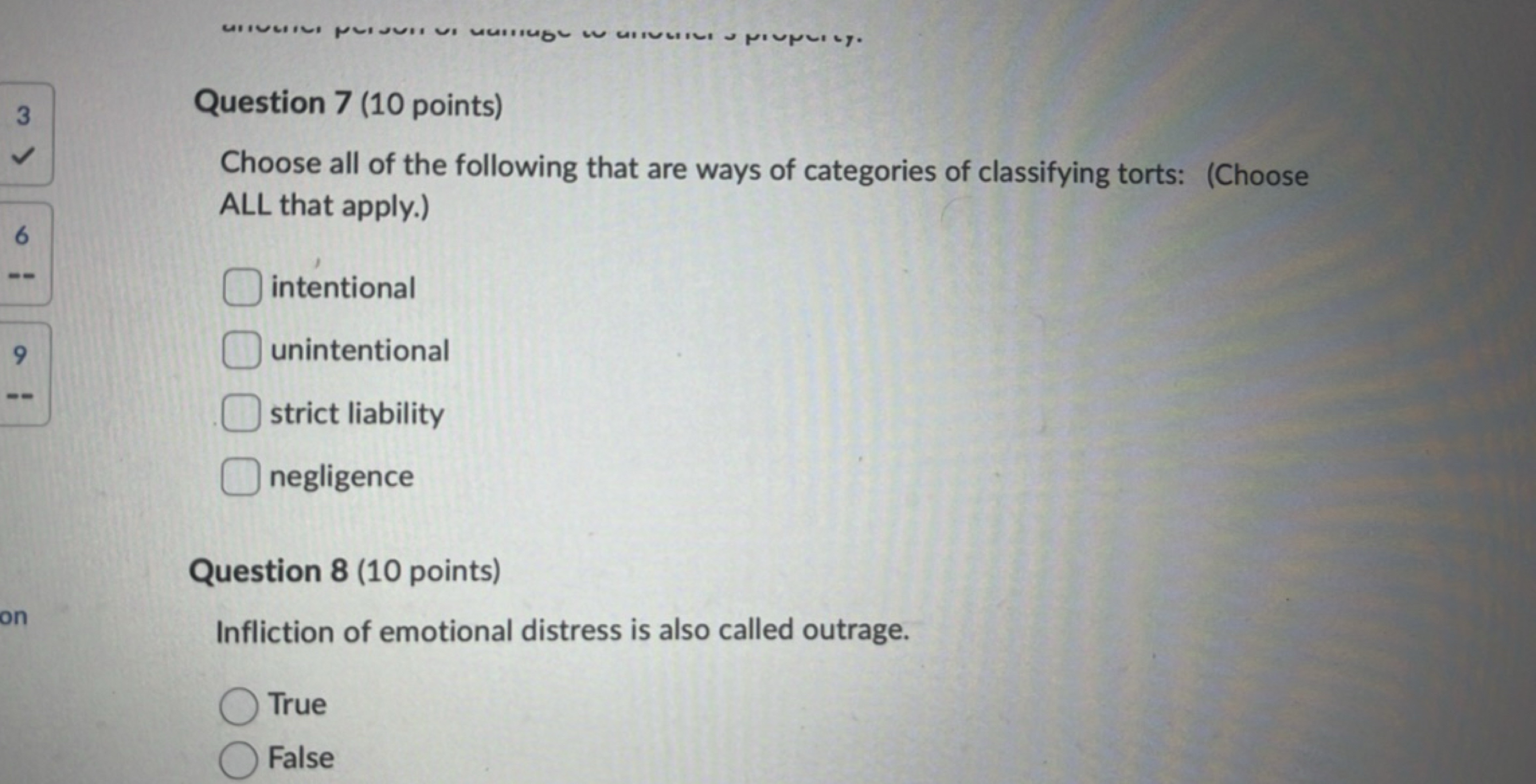 3
Question 7 (10 points)
Choose all of the following that are ways of 