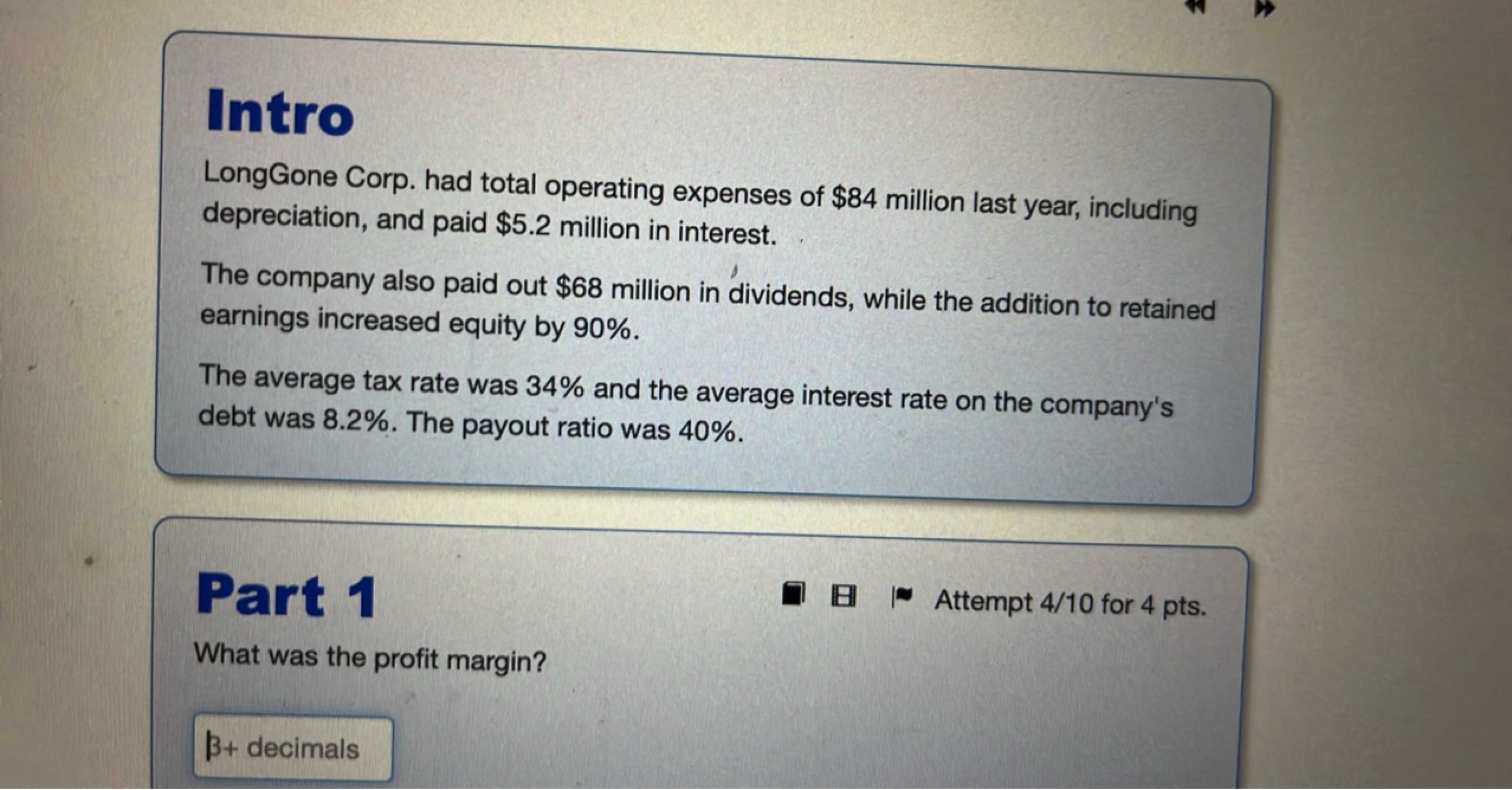 Intro
LongGone Corp. had total operating expenses of  84millionlastyea