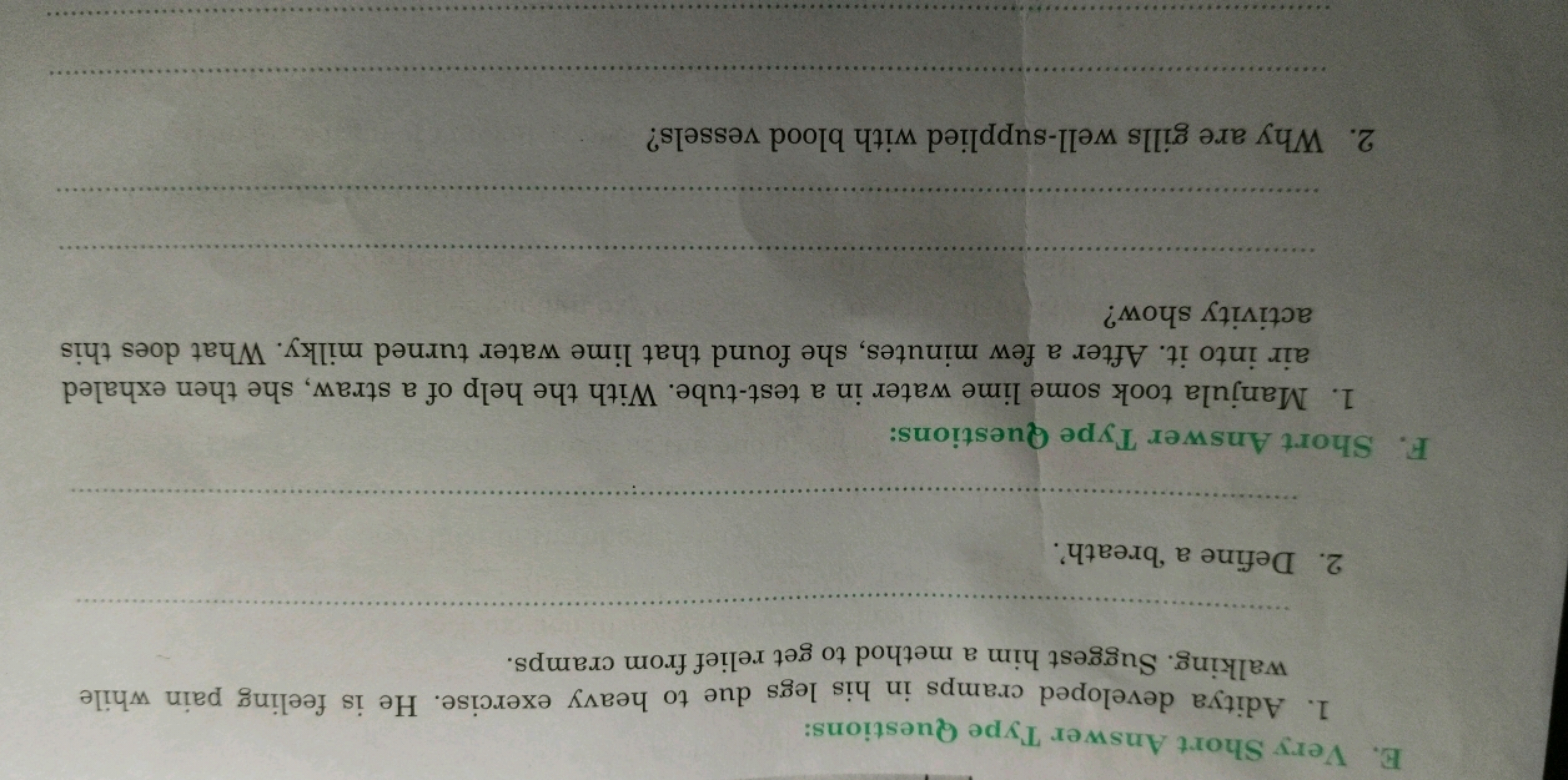 E. Very Short Answer Type Questions:
1. Aditya developed cramps in his