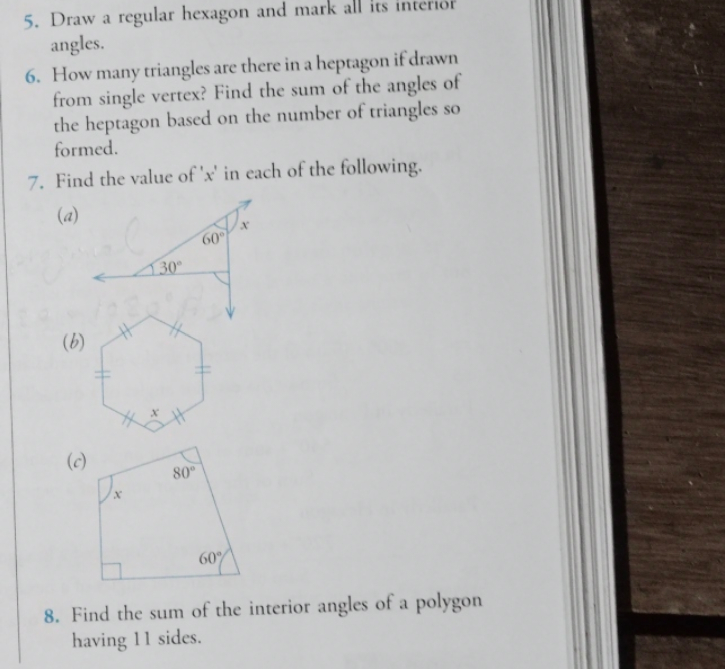 5. Draw a regular hexagon and mark all its intertor angles.
6. How man