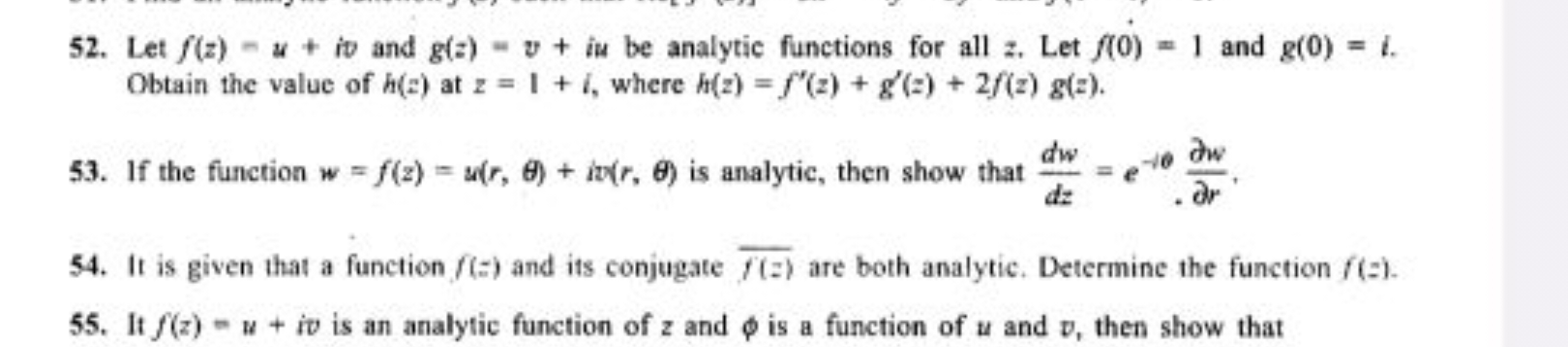 52. Let f(z)=u+iv and g(z)=v+iu be analytic functions for all z. Let f