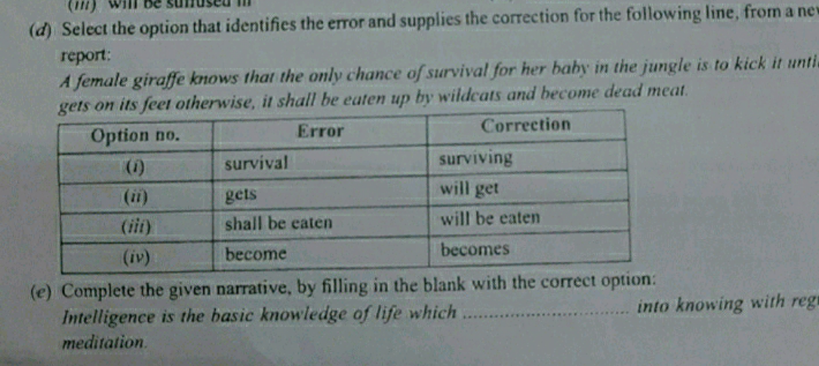 (d) Select the option that identifies the error and supplies the corre