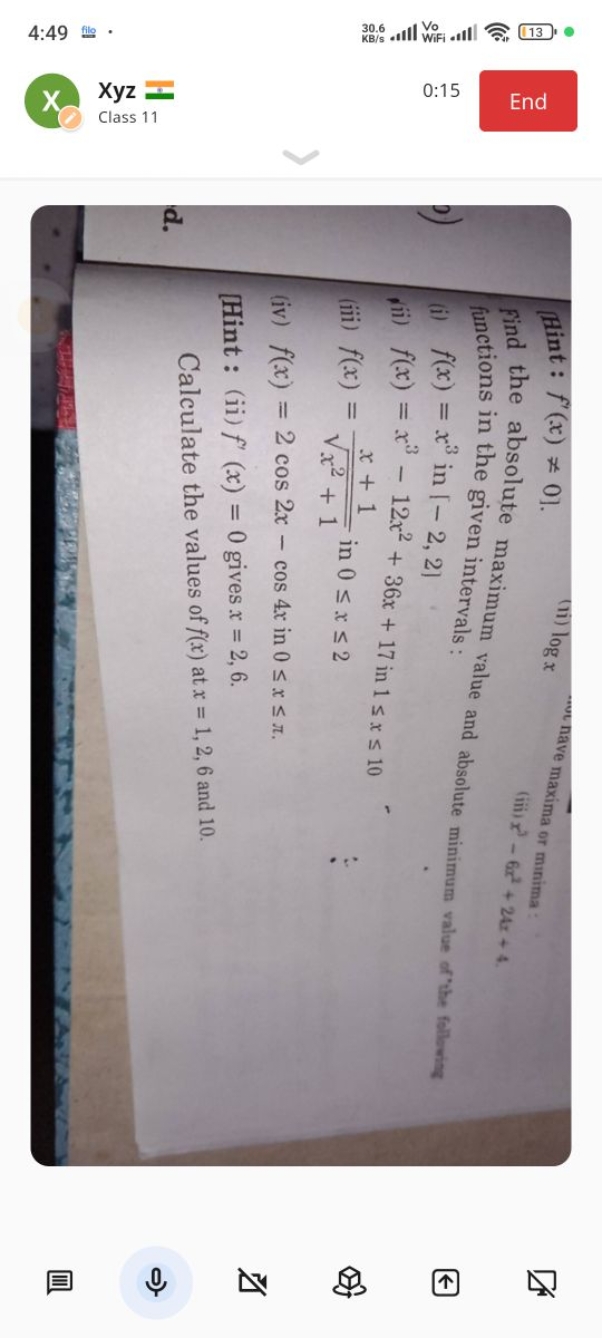 ☑
☑
d.
Hint: f'(x) = 0].
nave maxima or minima
(11) log x
(iii) x²-6x 