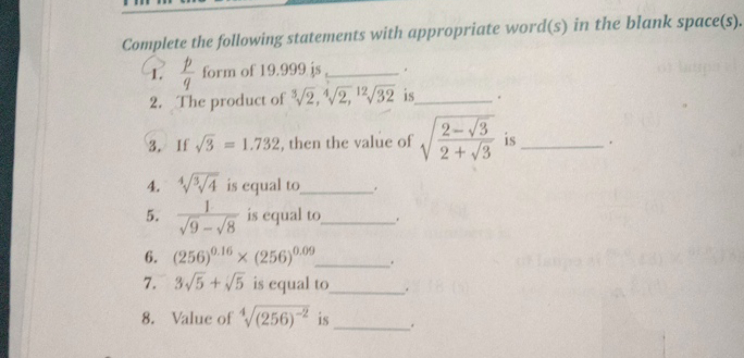 Complete the following statements with appropriate words) in the blank