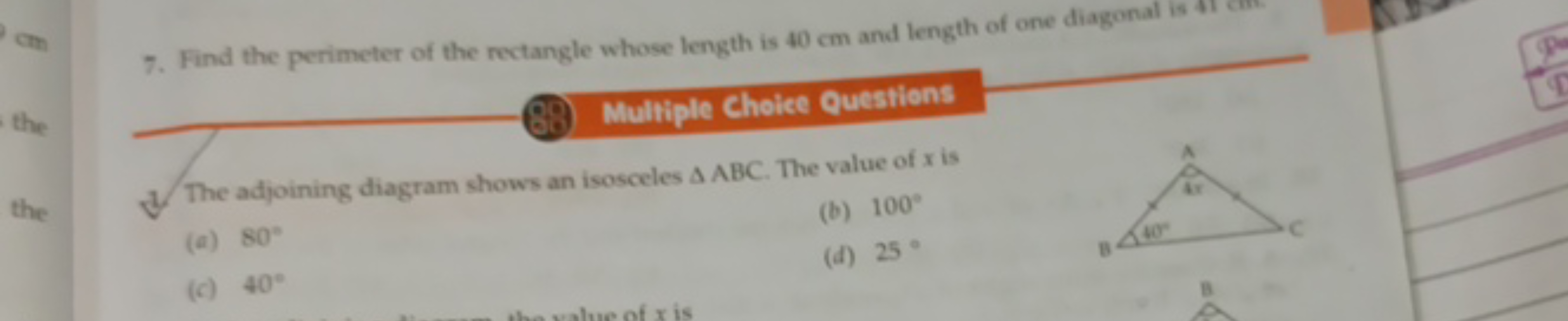 7. Find the perimeter of the rectangle whose length is 40 cm and lengt