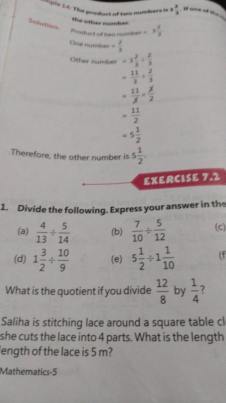 Solution:
the other number
 Product of two number =32 One number =32​ 