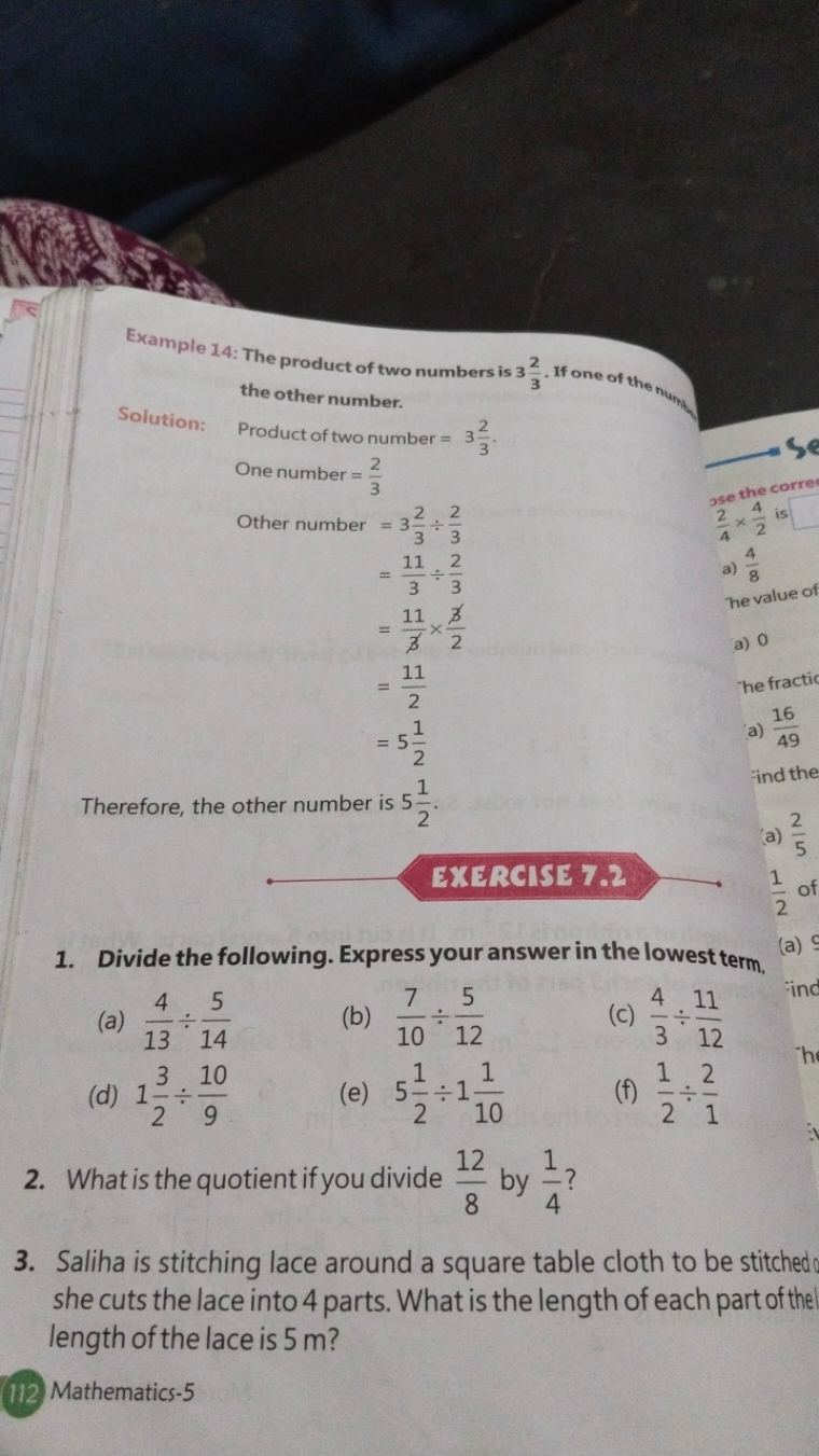 Example 14: The product of two numbers is 332​. If one of the
Solution