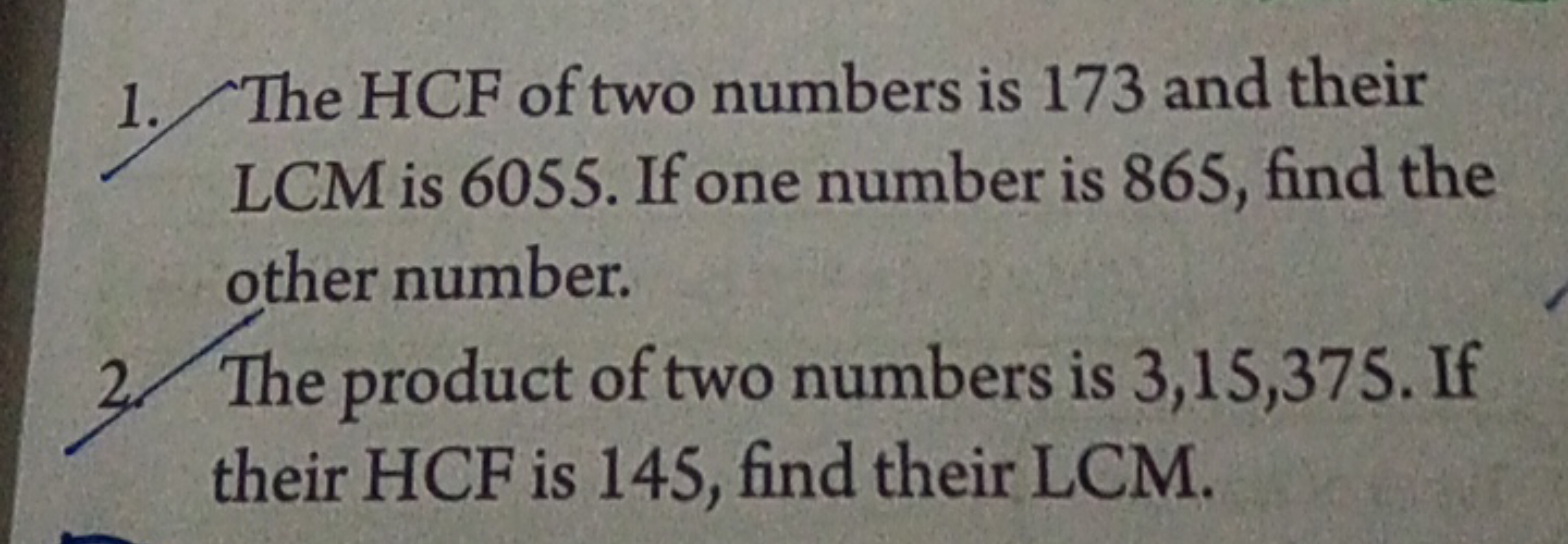 1. The HCF of two numbers is 173 and their LCM is 6055 . If one number