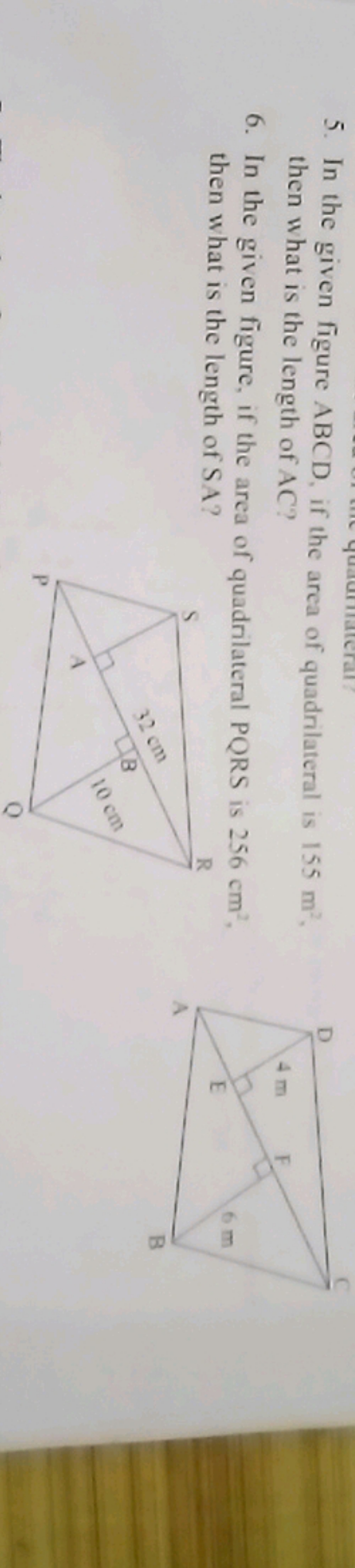 5. In the given figure ABCD , if the area of quadrilateral is 155 m2. 