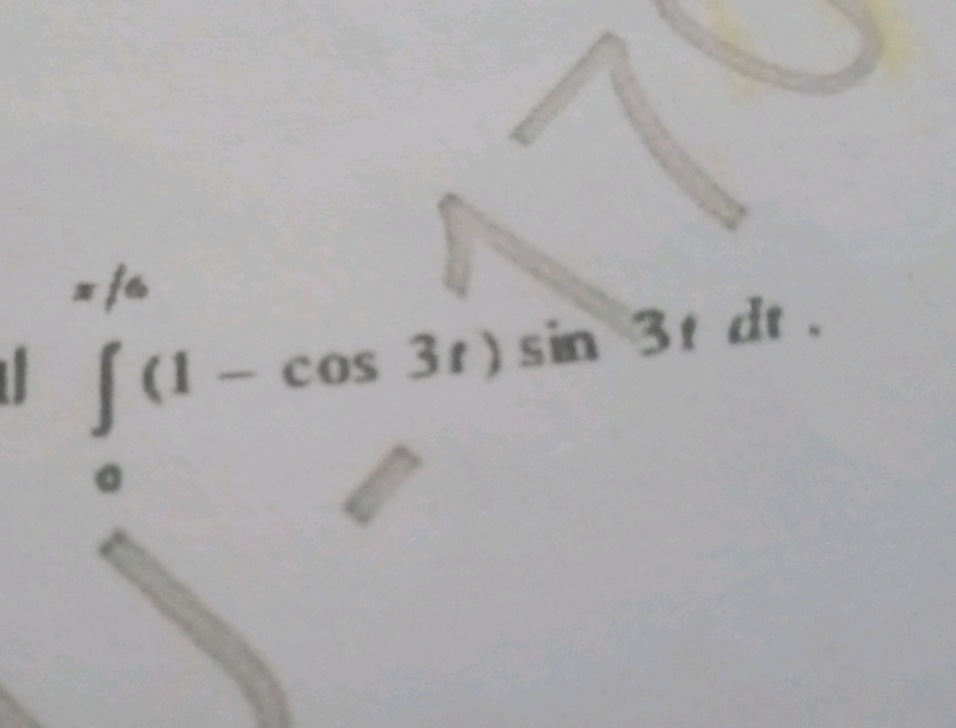 1) ∫0​(1−cos3t)sin3tdt.