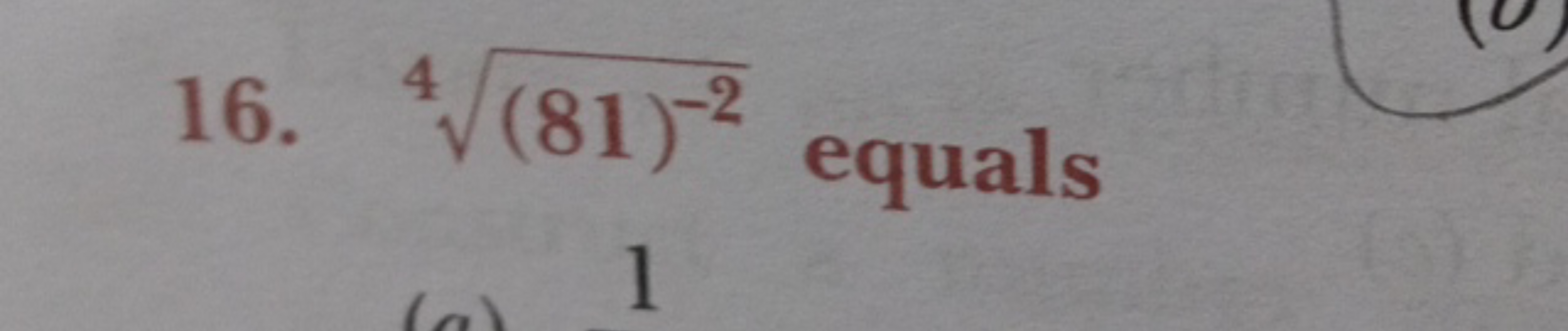 16. 4(81)−2​ equals