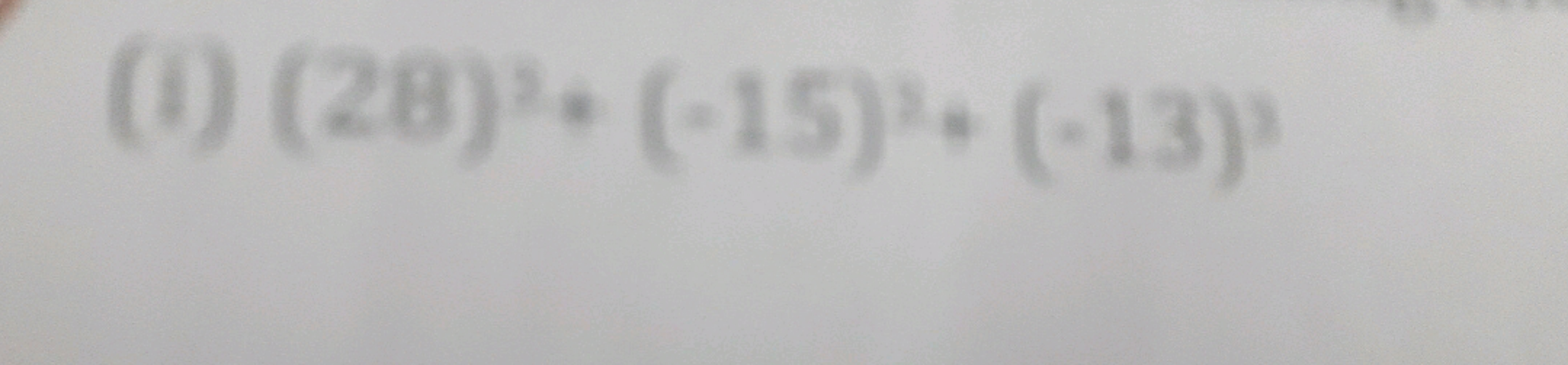 (i) (28)2+(−15)2+(−13)3