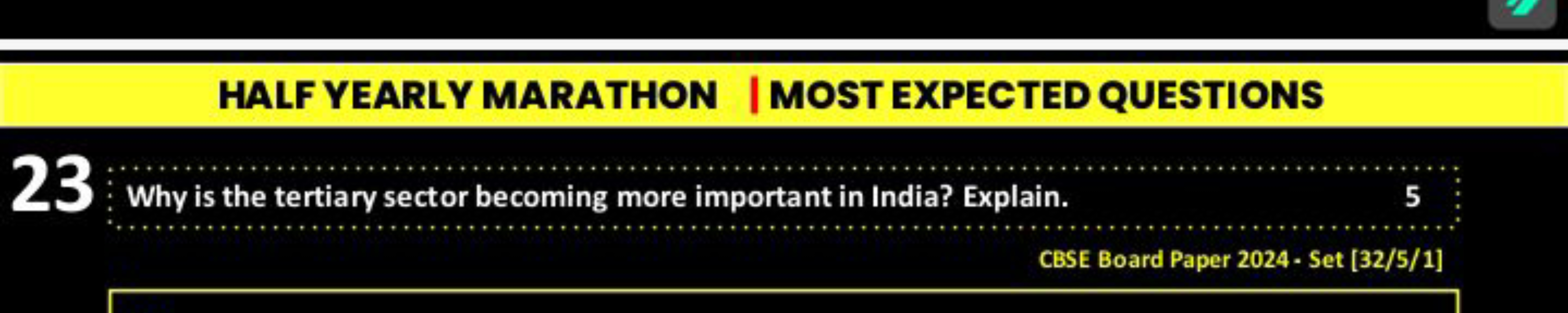 HALF YEARLY MARATHON | MOST EXPECTED QUESTIONS
23 Why is the tertiary 