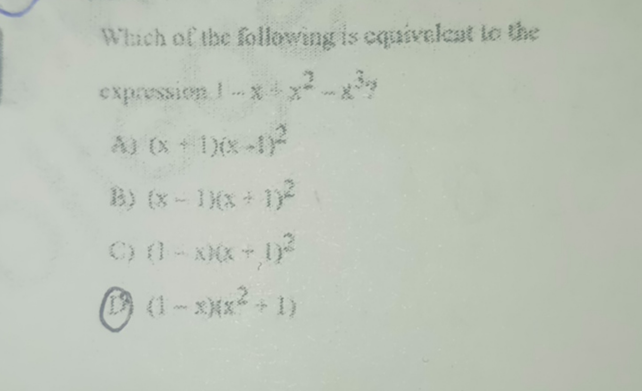  expersimes 1…x+x2−x3 ay
2. (x+1)(x−1}2
(3) (x−1)(x+1)2
() 1−×16+113
(