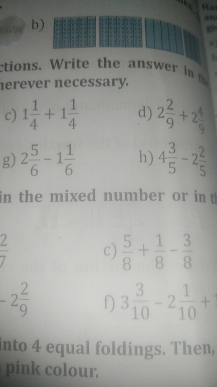 b) tions. Write the answer in herever necessary.
c) 141​+141​
d) 292​+