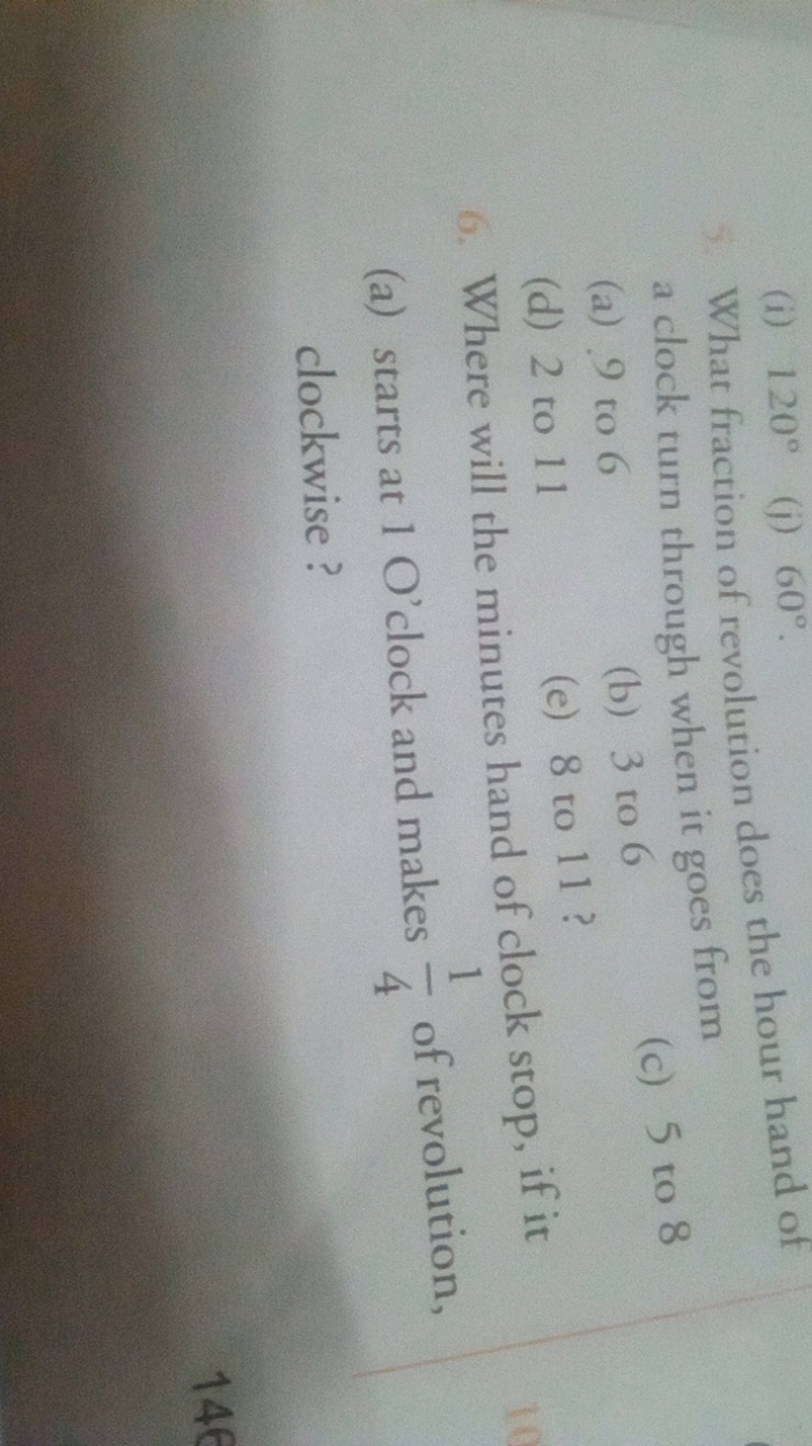 (i) 120∘
(j) 60∘.

What fraction of revolution does the hour hand of a