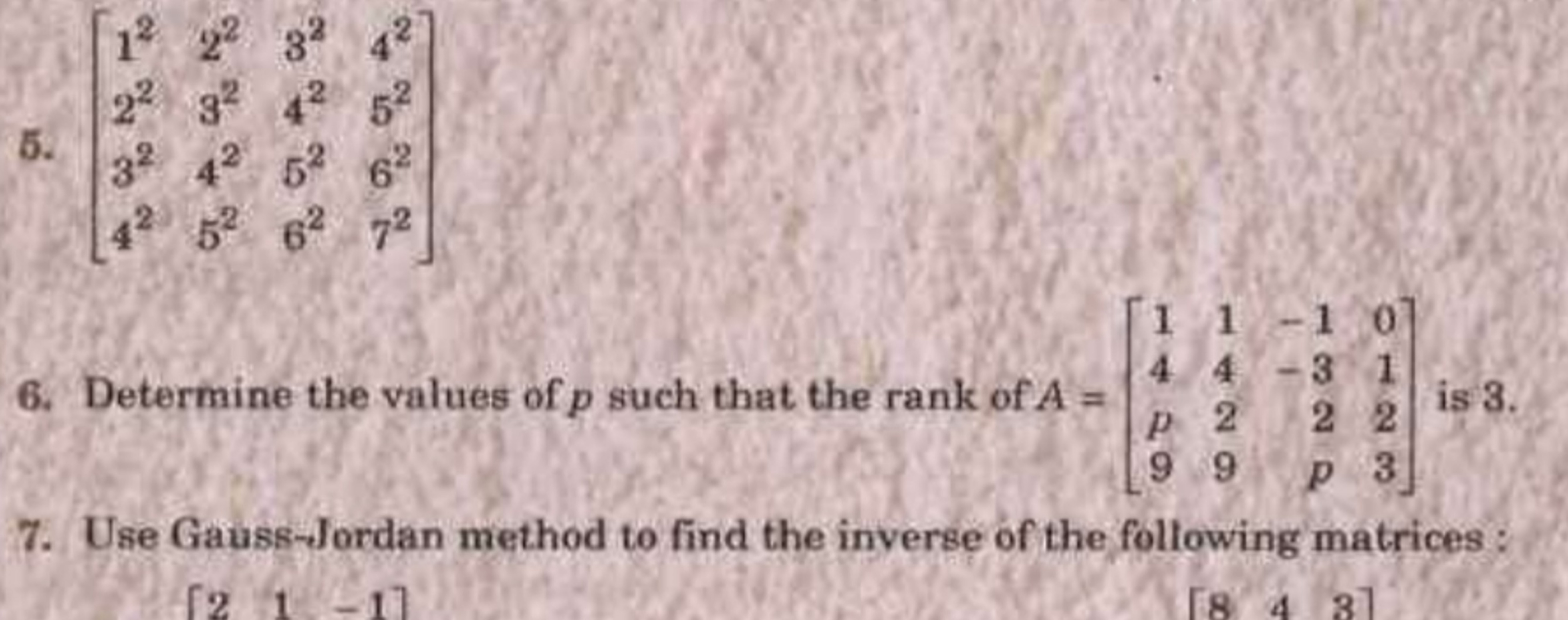 5. ⎣⎡​12223242​22324252​32425262​42526272​⎦⎤​
6. Determine the values 