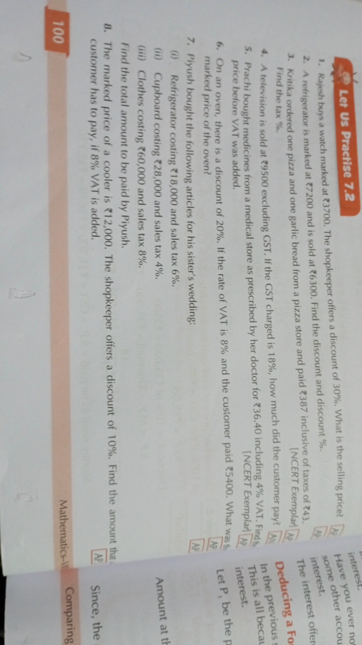 Let Us Practise 7.2
1. Rajesh buys a watch marked at ₹3700. The shopke