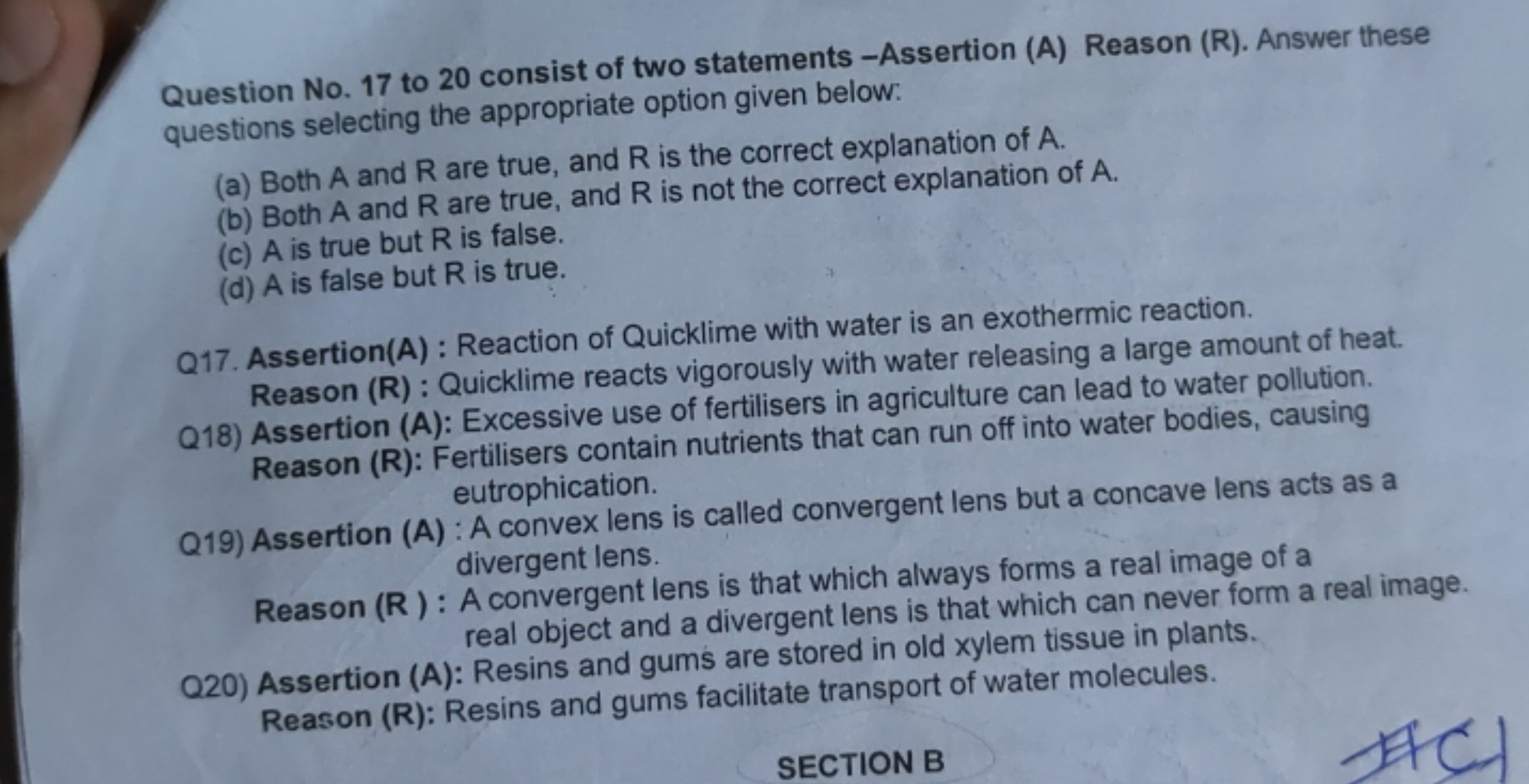 Question No. 17 to 20 consist of two statements -Assertion (A) Reason 