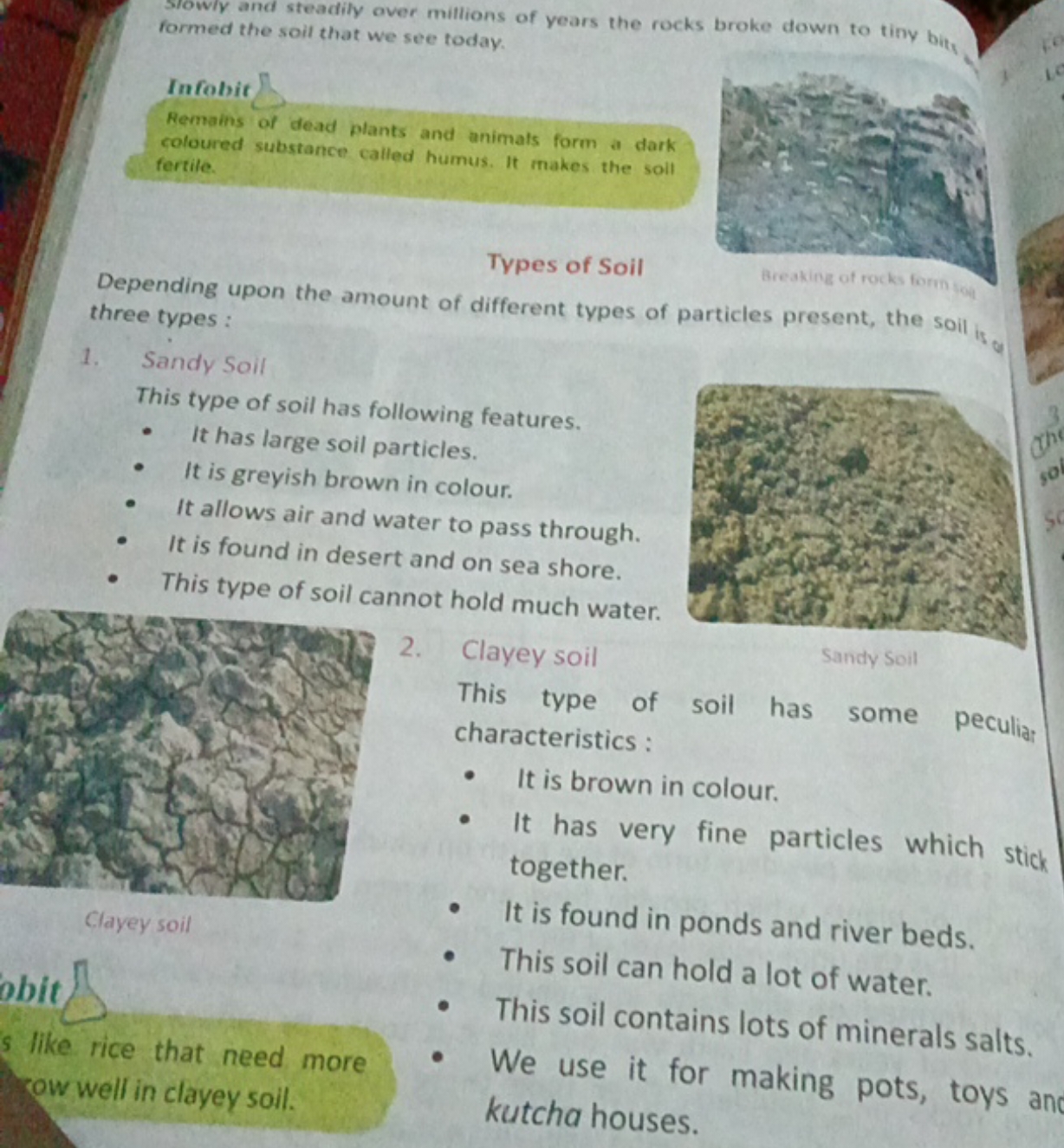 formed and steadily over millions of years the rocks broke down to tin