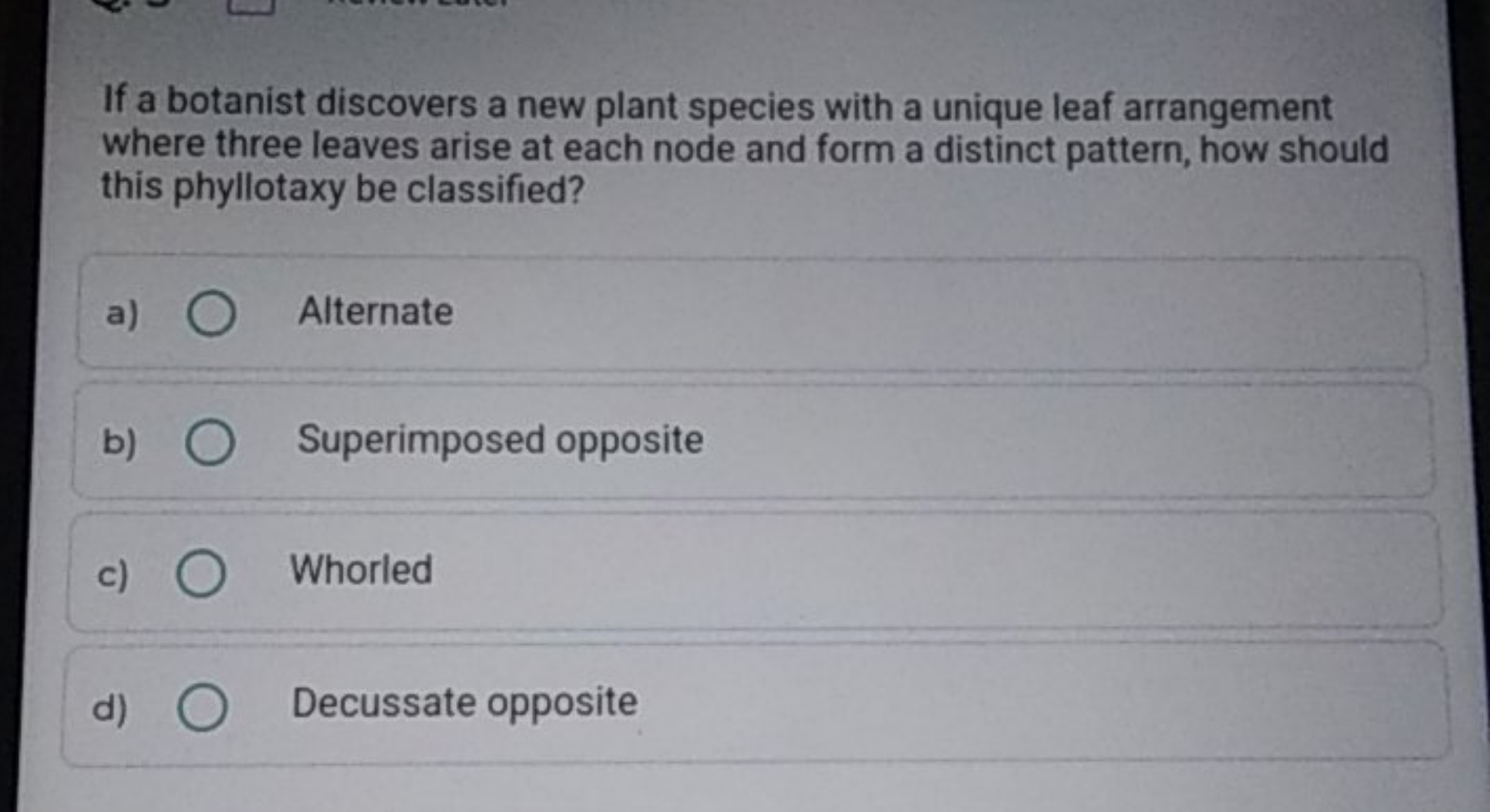 If a botanist discovers a new plant species with a unique leaf arrange