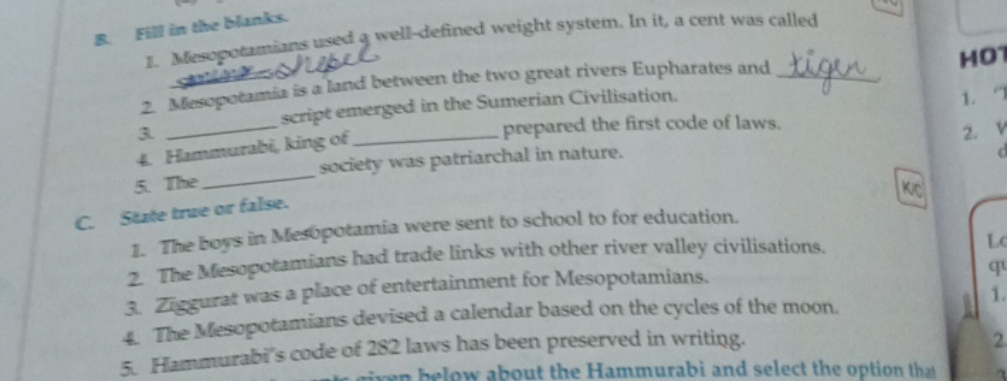 R. Fill in the blanks.
1. Mesopotamian wed g well-defined weight syste