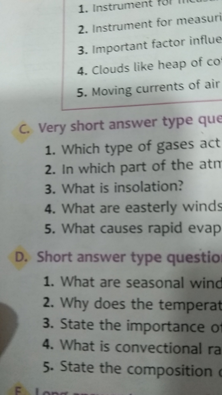 2. Instrument for measuri
3. Important factor influe
4. Clouds like he