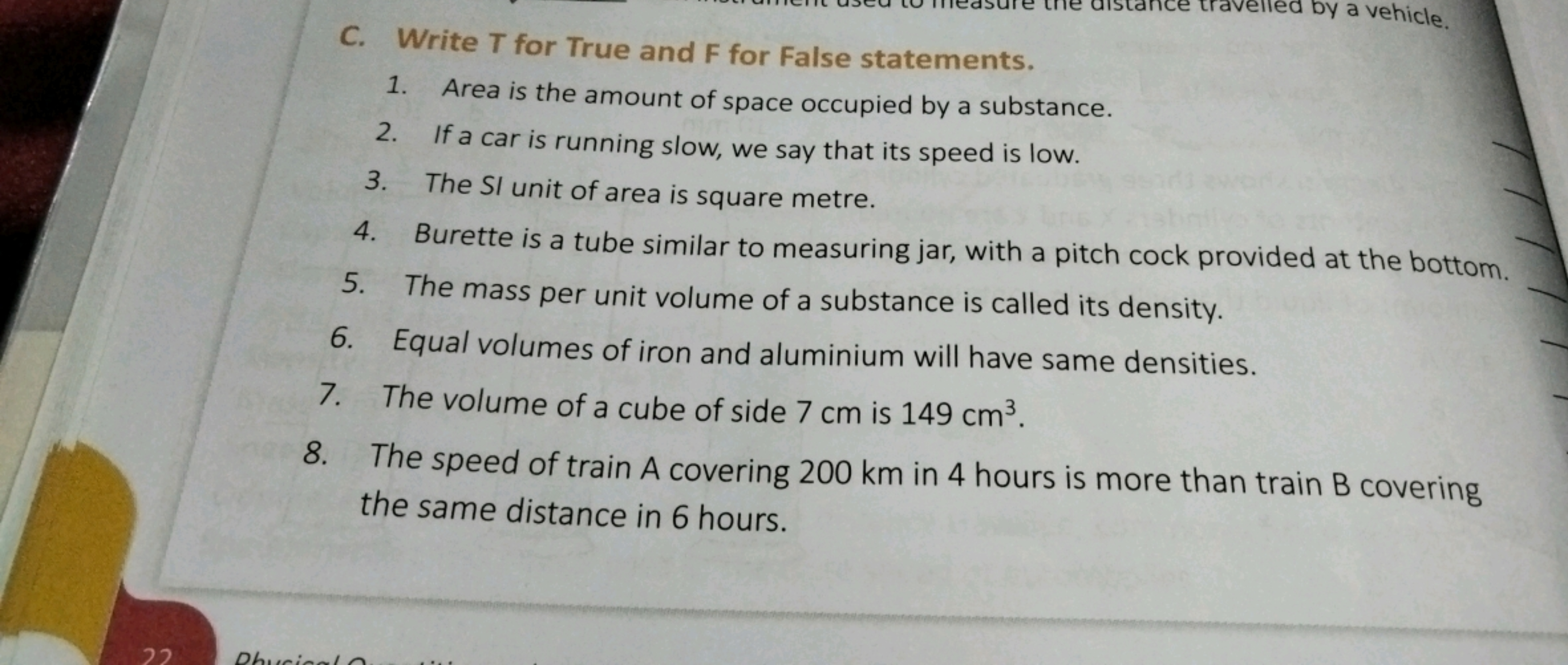 C. Write T for True and F for False statements.
1. Area is the amount 