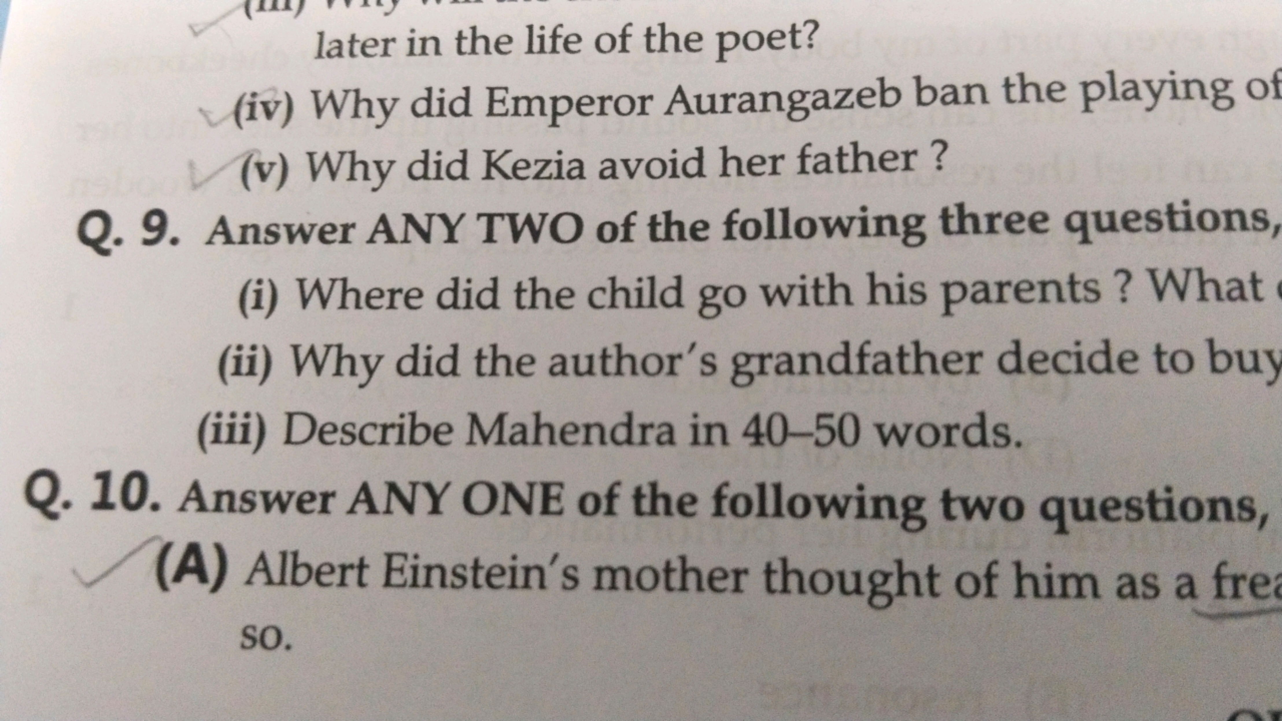 later in the life of the poet?
(iv) Why did Emperor Aurangazeb ban the